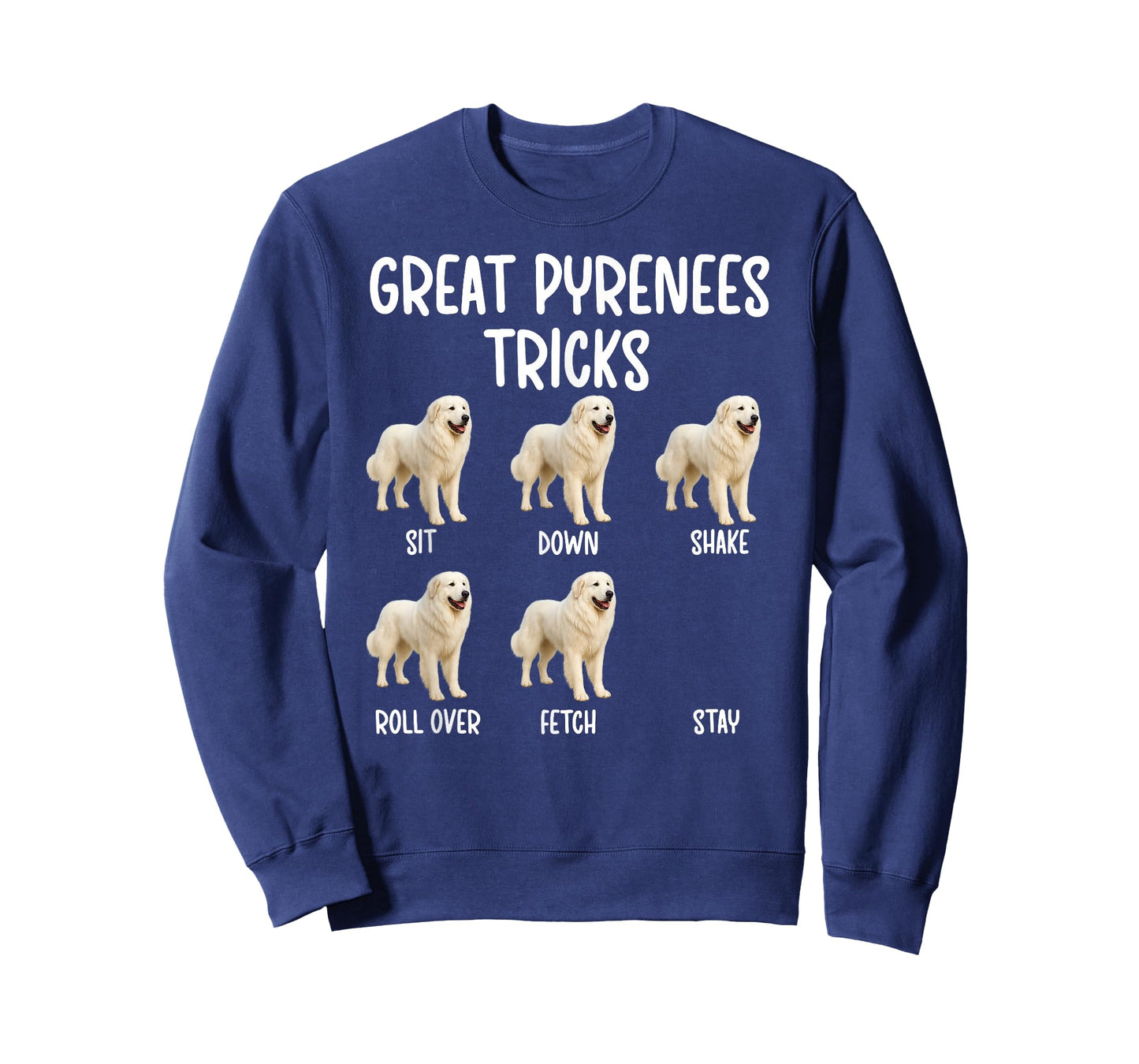 Great Pyrenees Tricks Great Pyrenees Owner T-Shirt