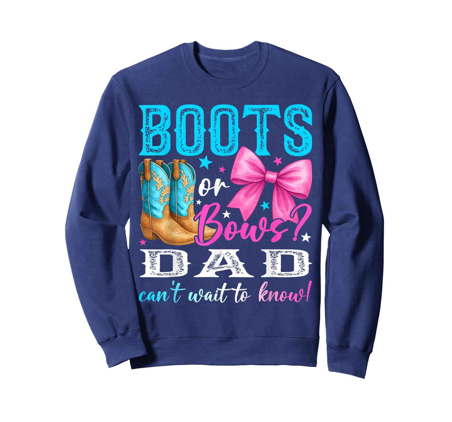 Boots or Bows Dad Loves You Gender Reveal Party T-Shirt
