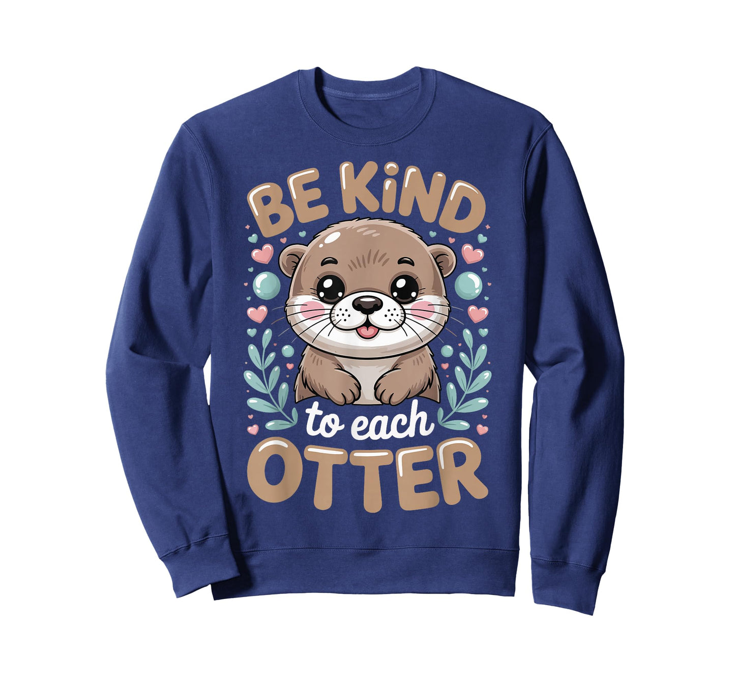 Be Kind to Each Otter T-Shirt