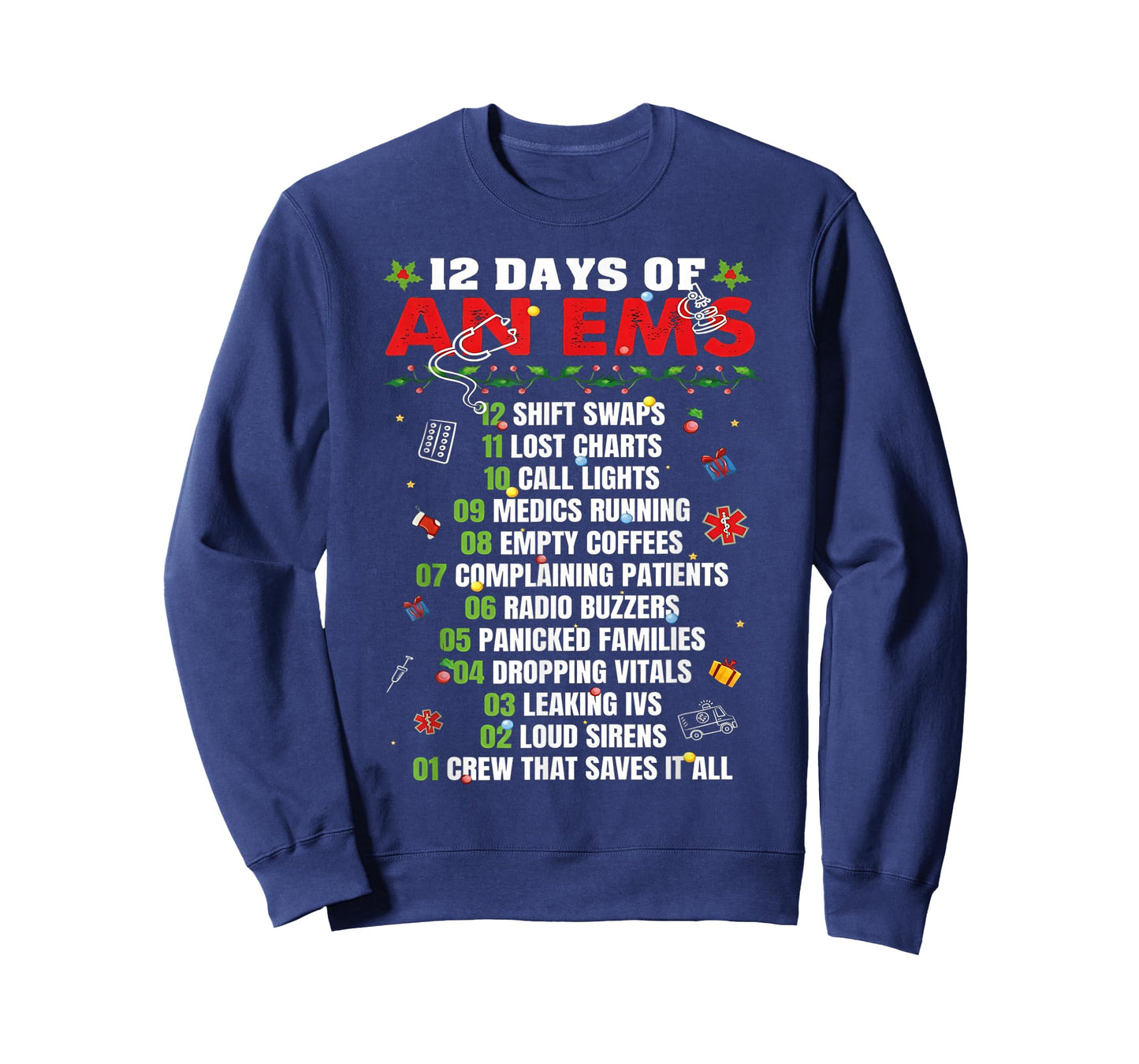 12 Day of an EMS Chrismtas T-Shirt