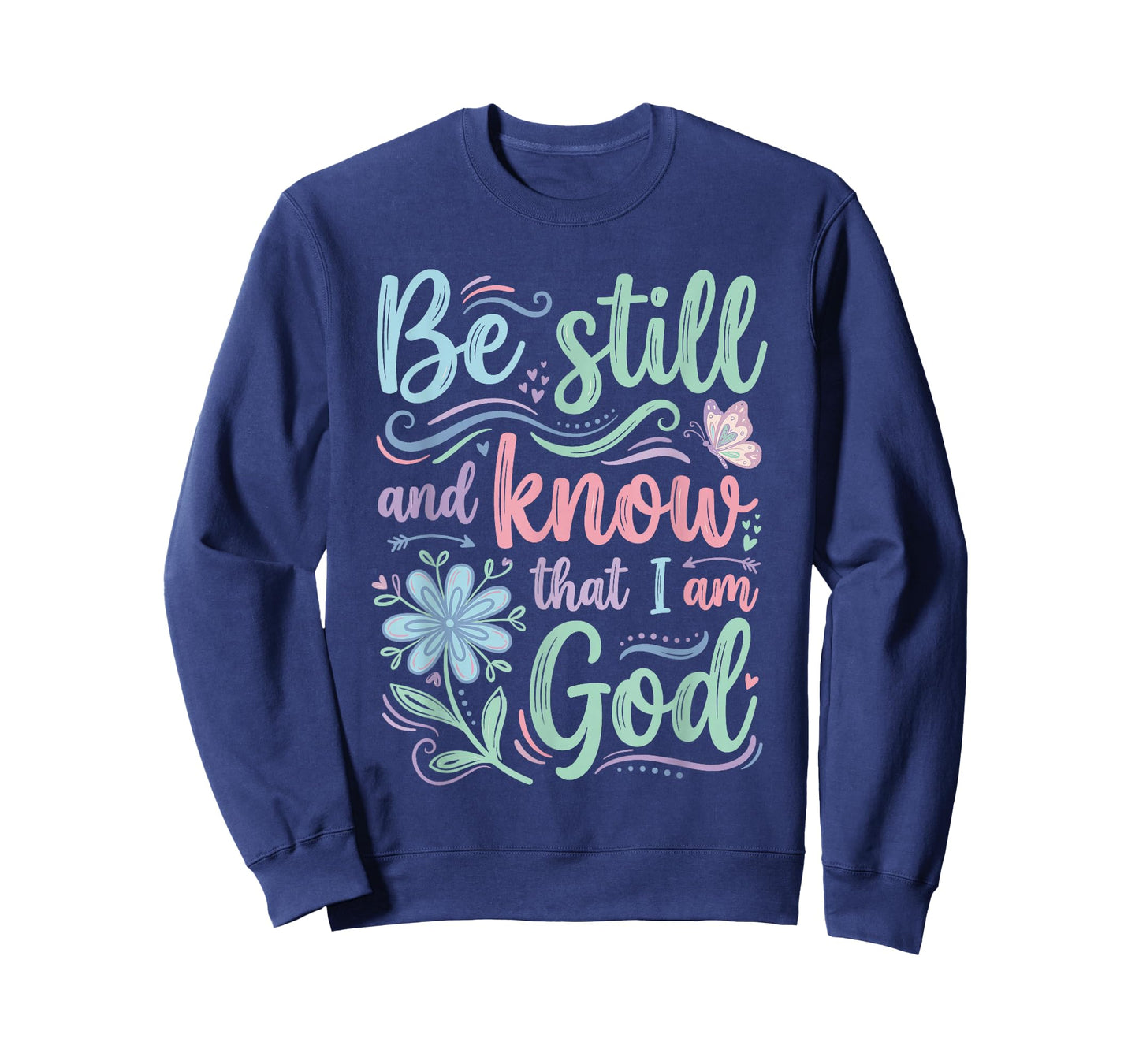 Be Still and Know Psalm Bible Verse for Women T-Shirt