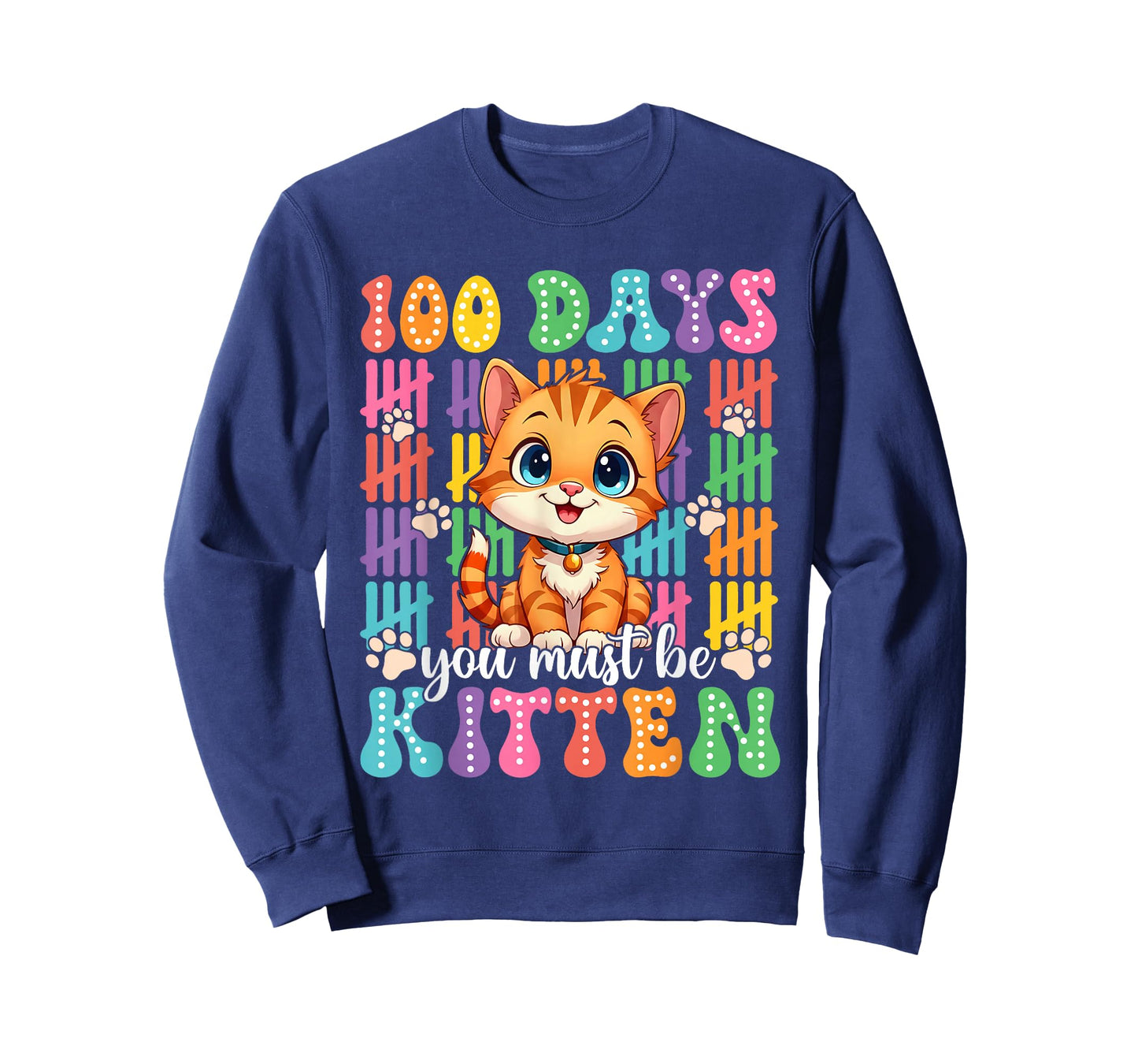 You Must Be Kitten Cat Lover Groovy 100th Day of School Kids T-Shirt