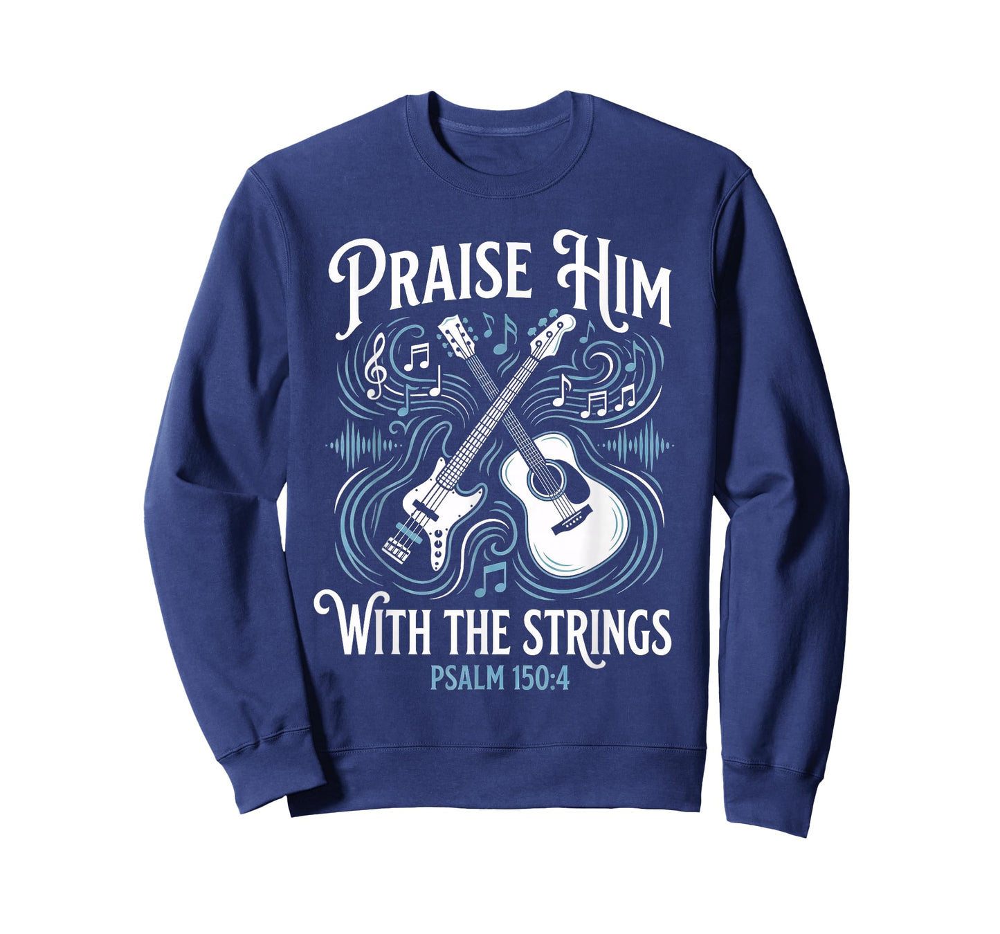 Christian Guitarist Praise Him with The Strings T-Shirt