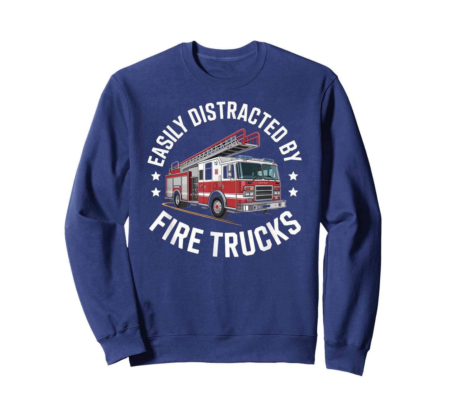 Easily Distracted by Fire Trucks Funny Firefighter Humor T-Shirt