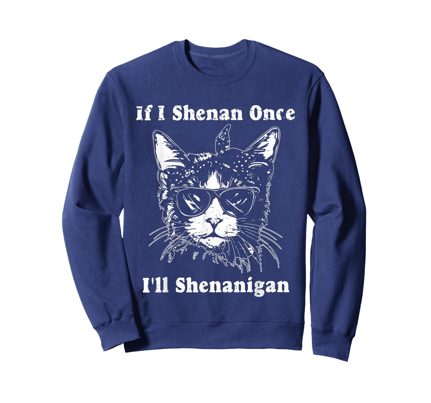 Cat Retro If I Shenan Once I'll Shenanigan Funny Christmas T-Shirt