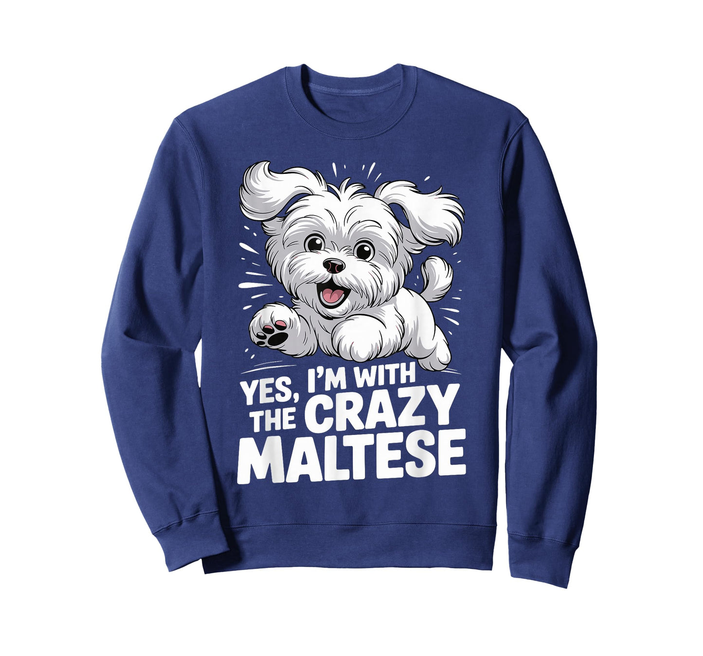 Funny Cute Pet Small Dog Pup Yes I'm with The Crazy Maltese T-Shirt