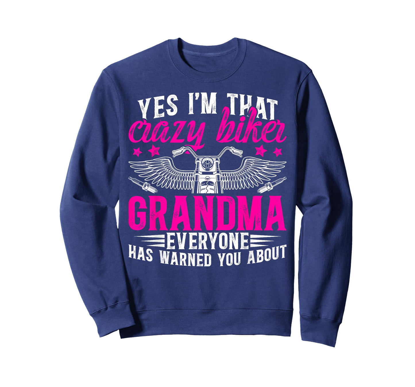 I'm That Crazy Biker Grandma Motorcycle Rider Grandmother T-Shirt