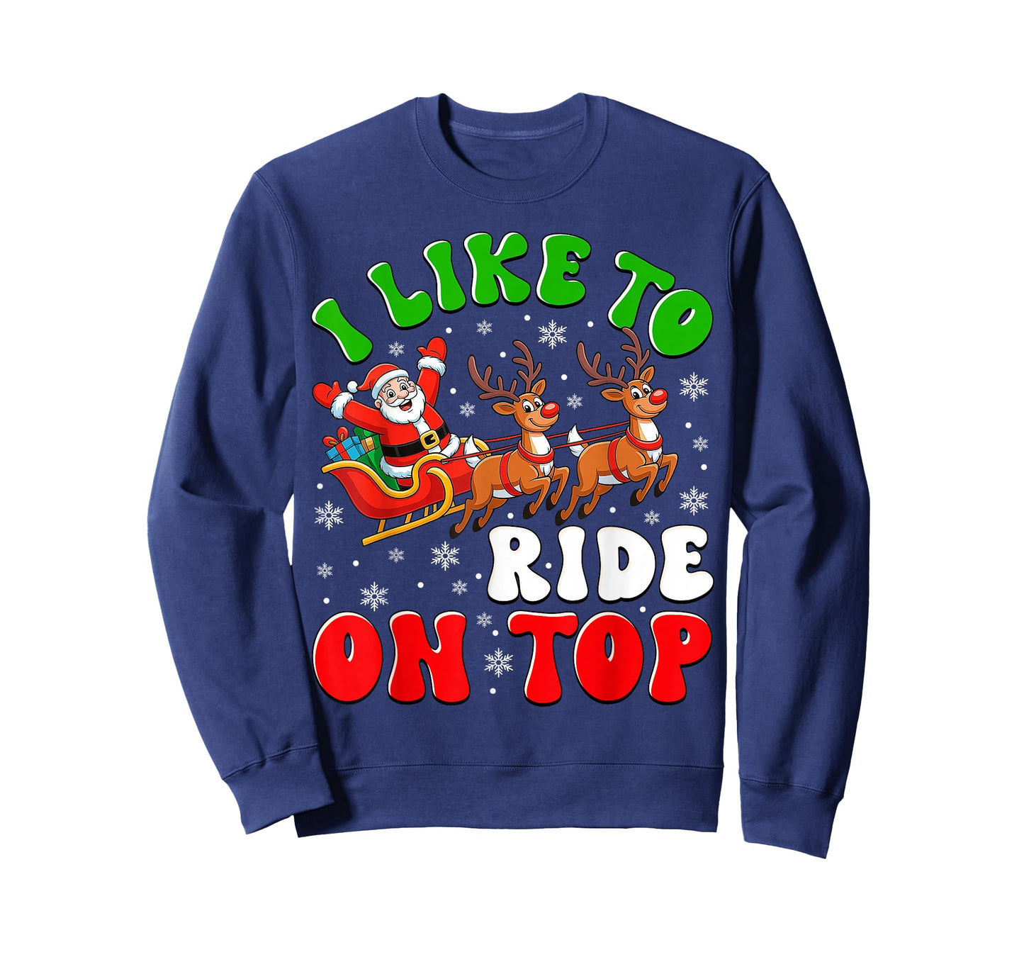 Funny Santa I Like to Ride On Top Christmas Couple Matching T-Shirt