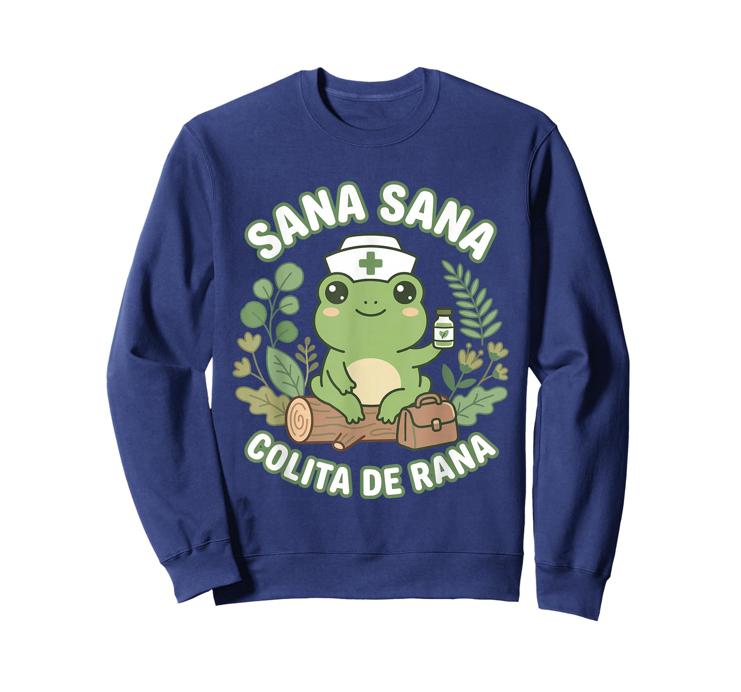 Sana Sana Colita De Rana Mexican Nurse Frog T-Shirt