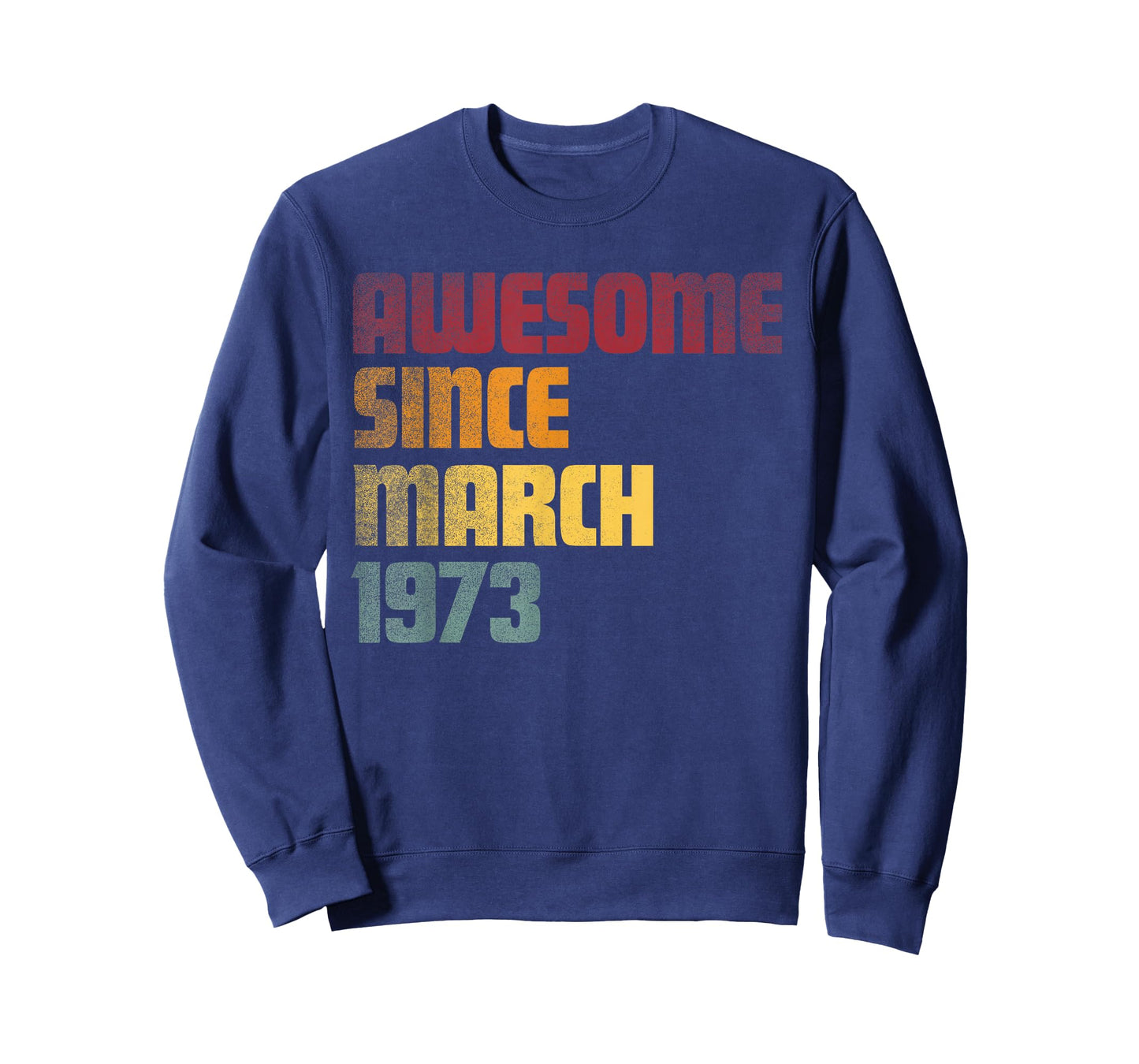 Awesome Since March 1973 53rd Birthday - Vintage T-Shirt