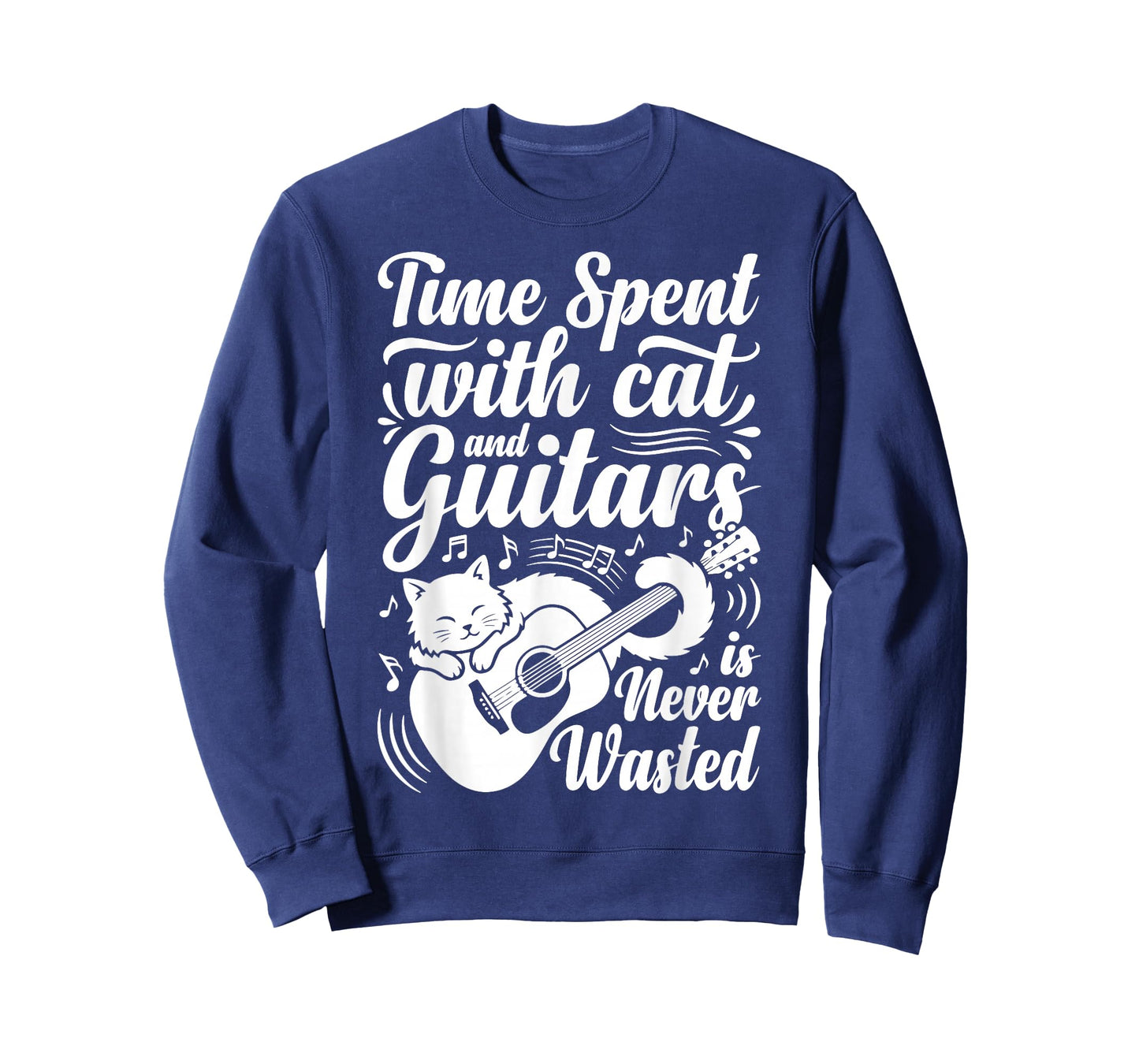 Time Spent with Cats and Guitars is Never Wasted Saying T-Shirt