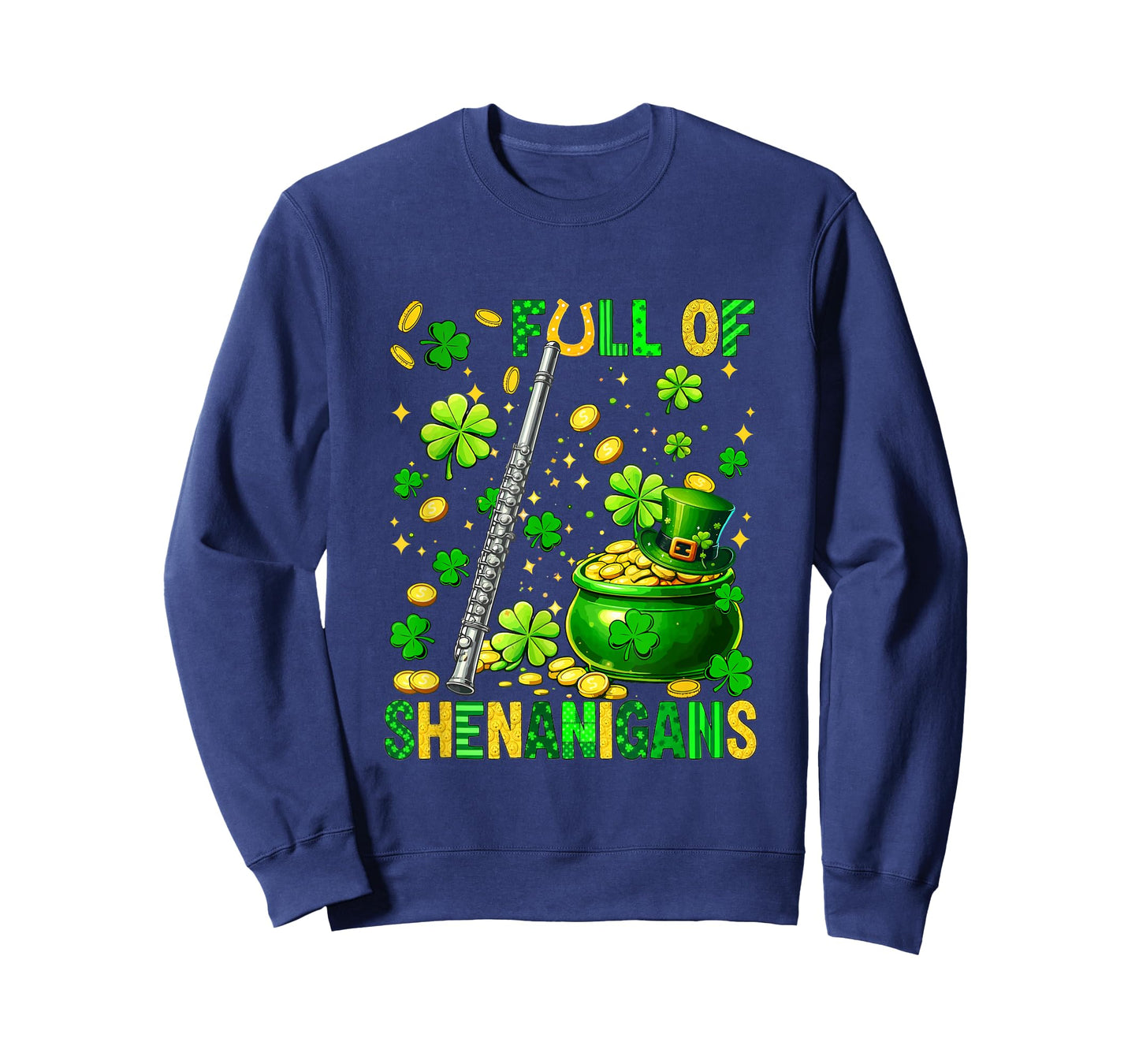 Full of Shenanigans St. Patrick's Day Flute Instrument T-Shirt