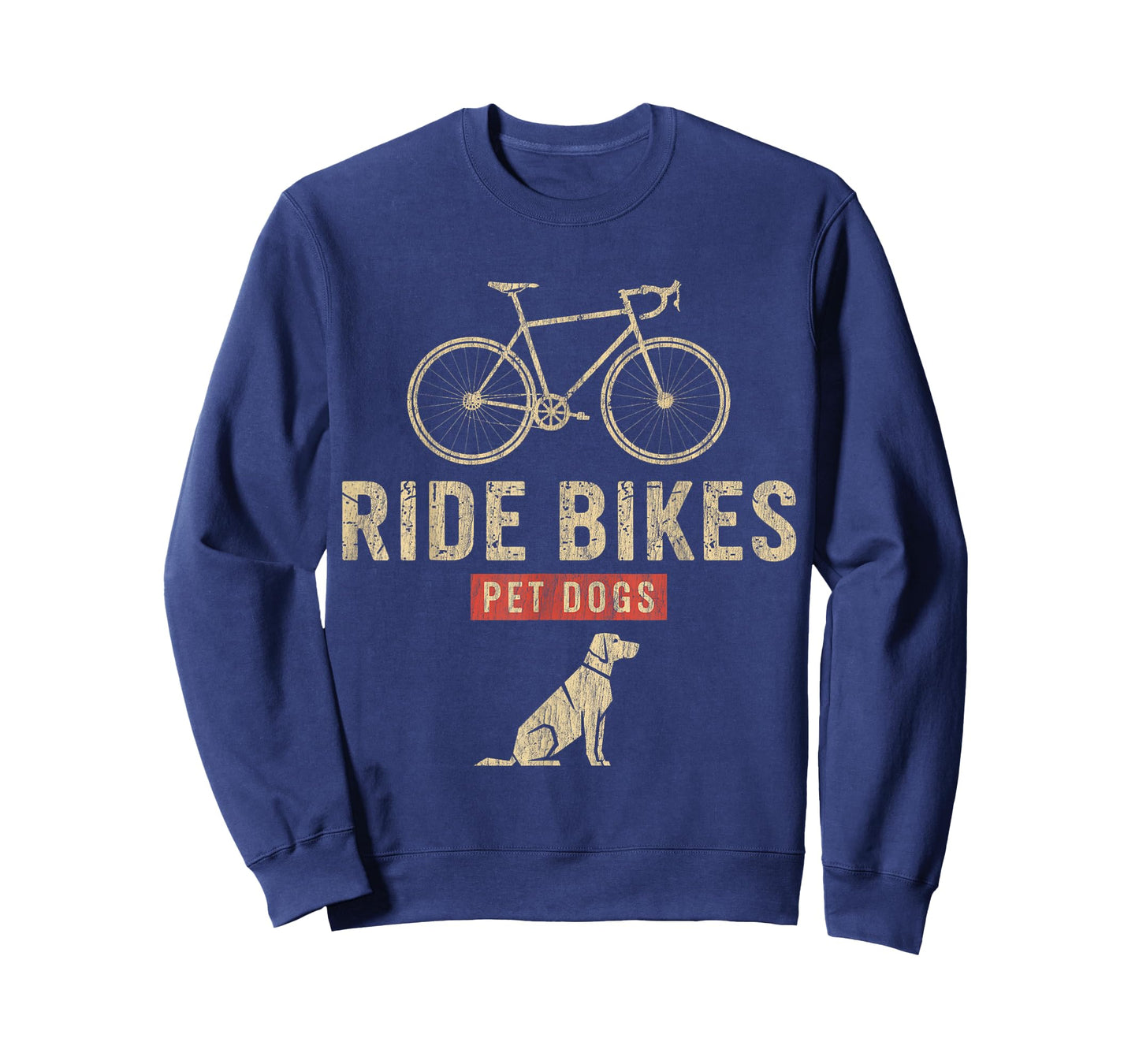 Ride Bikes Pet Dogs – Funny Cycling Dog Lover T-Shirt