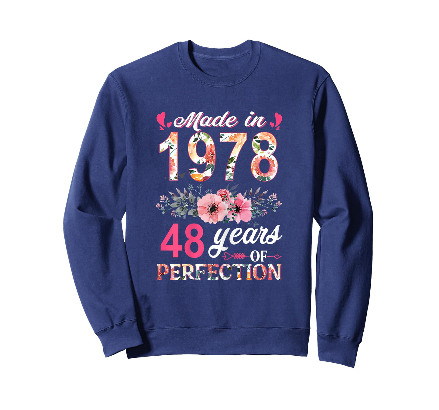 Made in 1978 Floral 48 Year Old 48th Birthday Gifts Women T-Shirt
