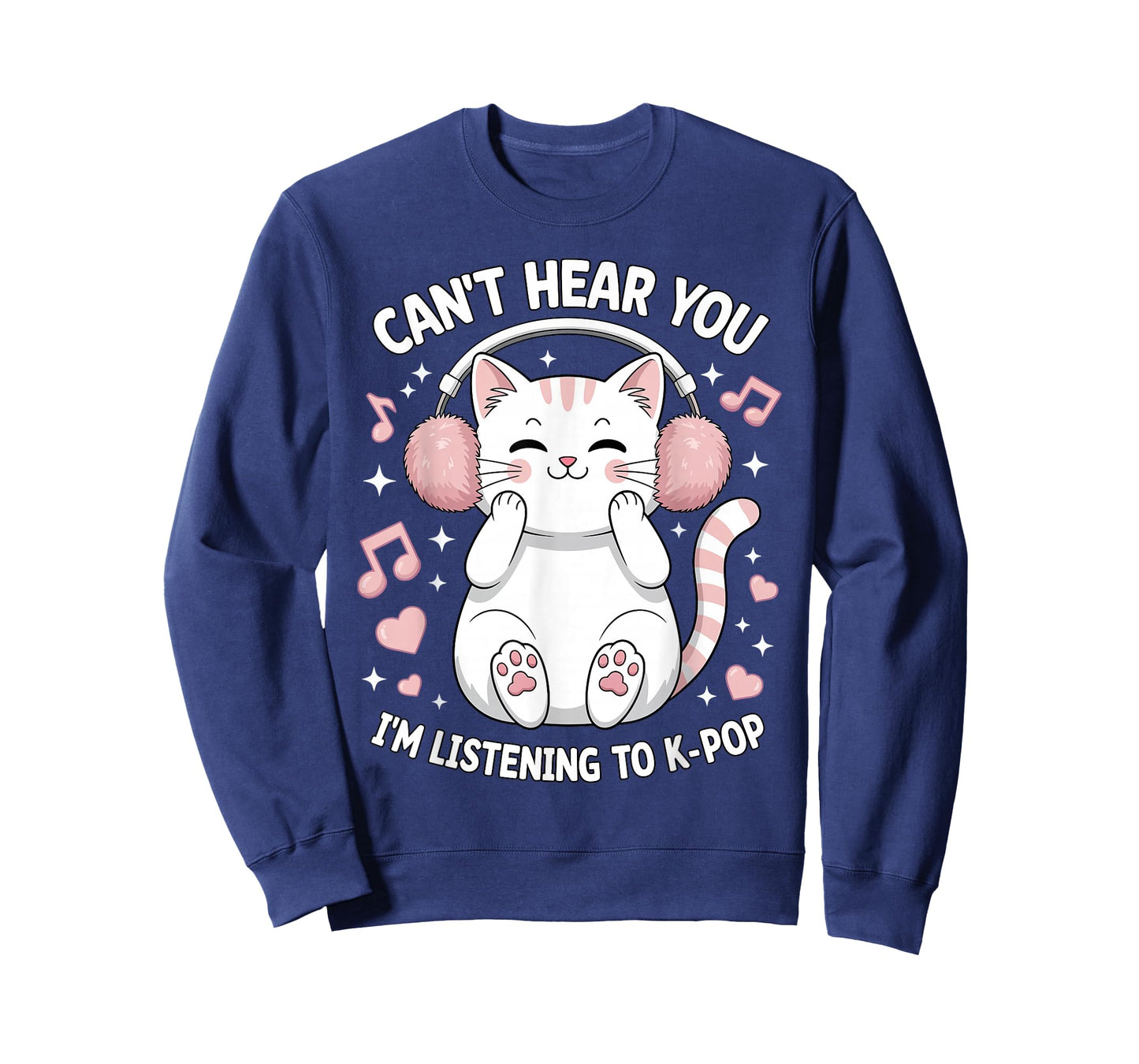 Can't Hear You I'm Listening to K-Pop Lover Cute Cat Kawaii T-Shirt