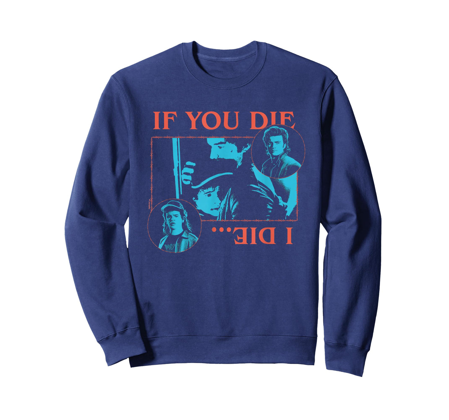 Stranger Things If You Die, I Die Officially Licensed T-Shirt