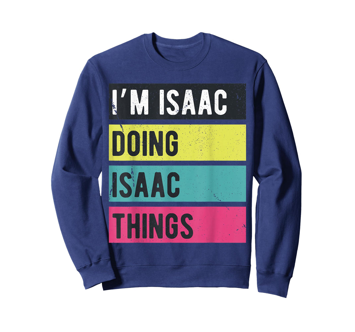 Doing Isaac Things Funny Personalized Names Retro T-Shirt