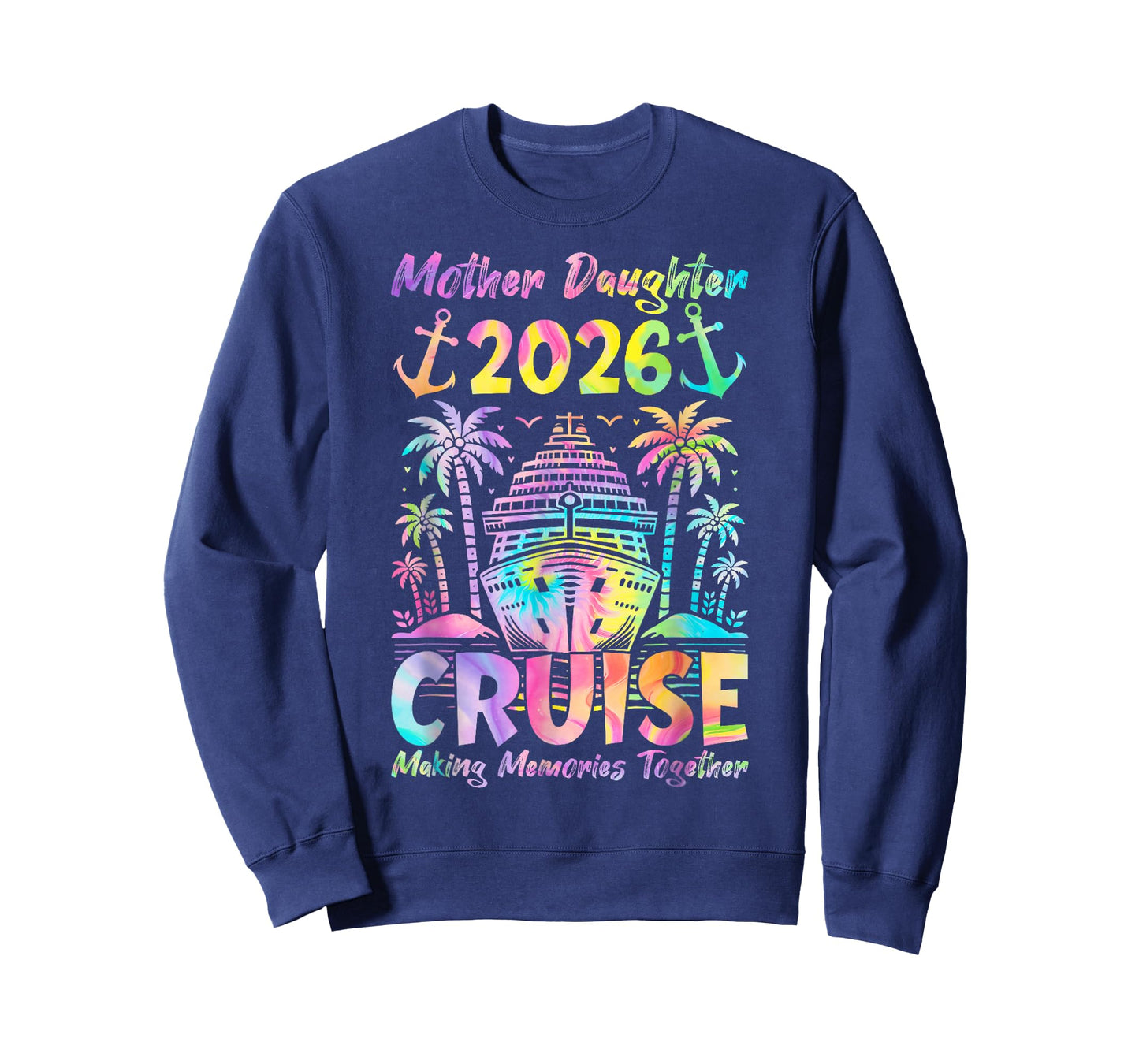 Cruise Mother Daughter Trip 2026 Funny Mom Daughter Vacation T-Shirt