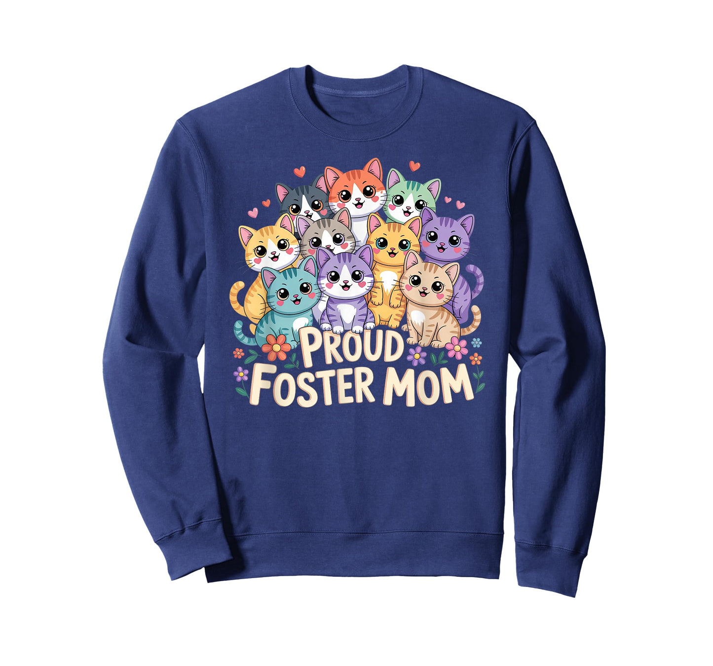 Proud Foster Mom Funny Foster Cat Adopt Cats Women Cat Mama T-Shirt