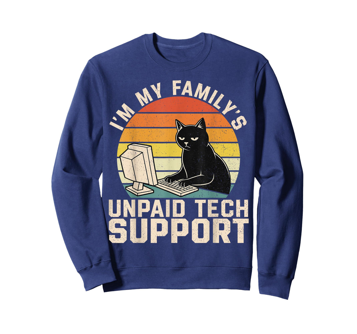 I'm My Family's Unpaid Tech Support Funny Computer Engineer T-Shirt