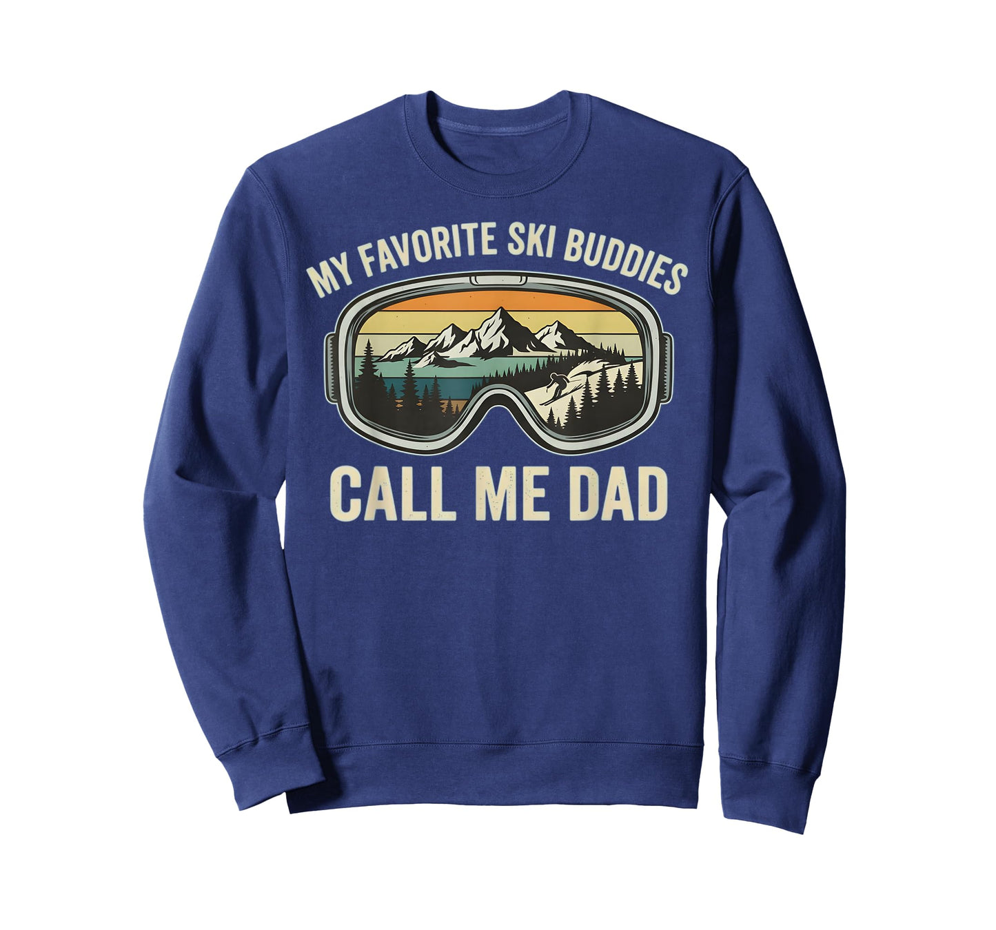 My Favorite Ski Buddies Call Me Dad Funny Skiing Dad Gifts T-Shirt