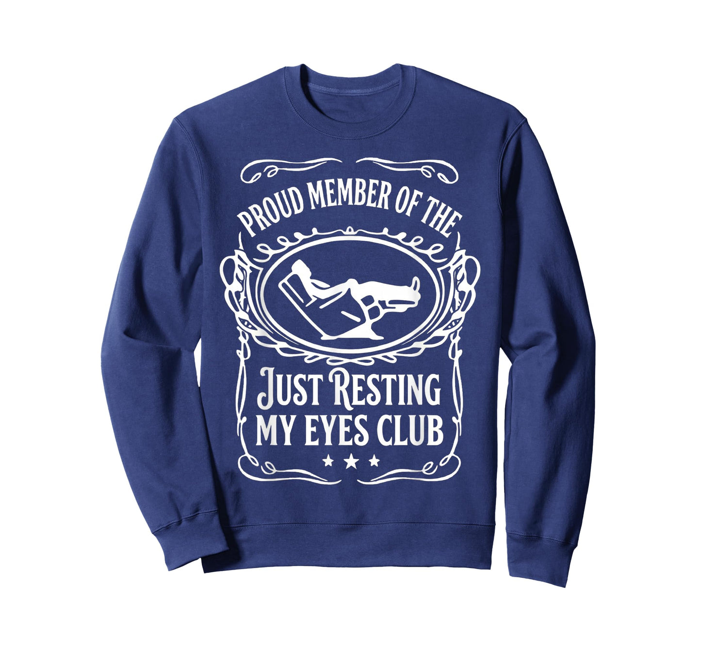 Mens Proud Member of The Just Resting My Eyes Club Funny Dad T-Shirt