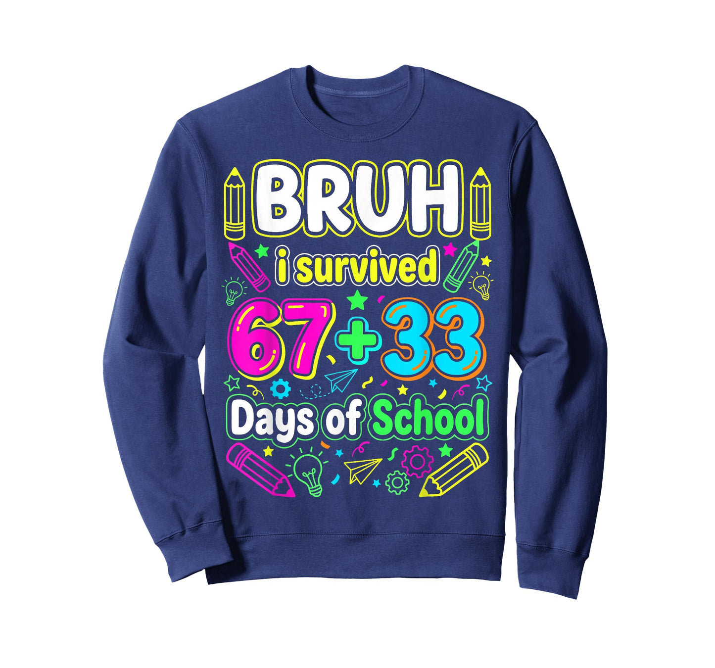Bruh I Survived 67+33 100 Days of School Boys 100th Day 67 T-Shirt