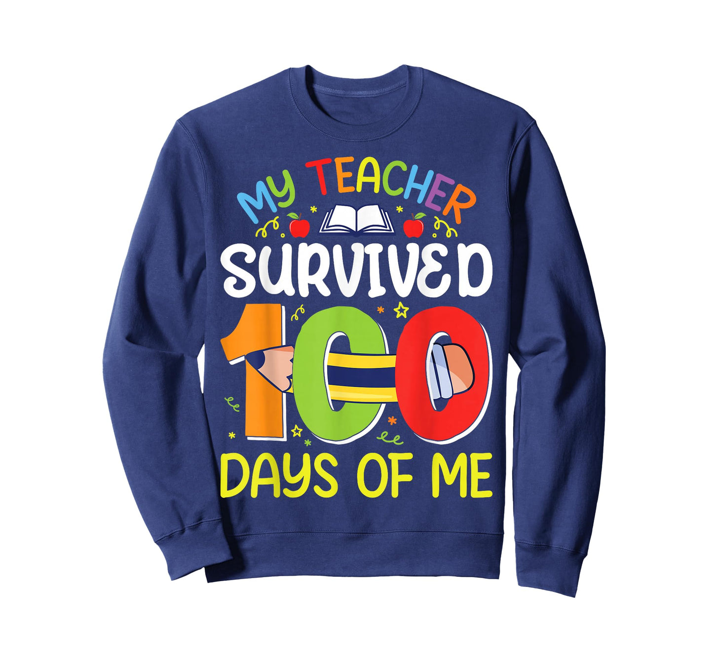 My Teacher Survived 100 Days of Me Funny 100th Day of School T-Shirt