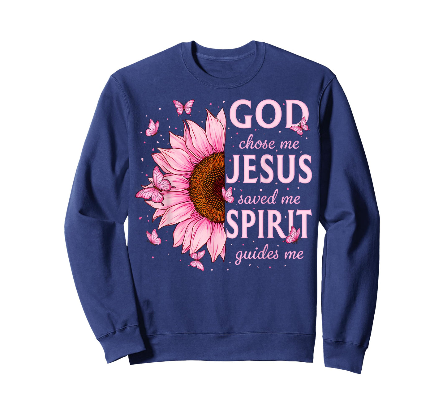 Christian Faith God Chose Me Jesus Saved Me Pink Sunflower T-Shirt