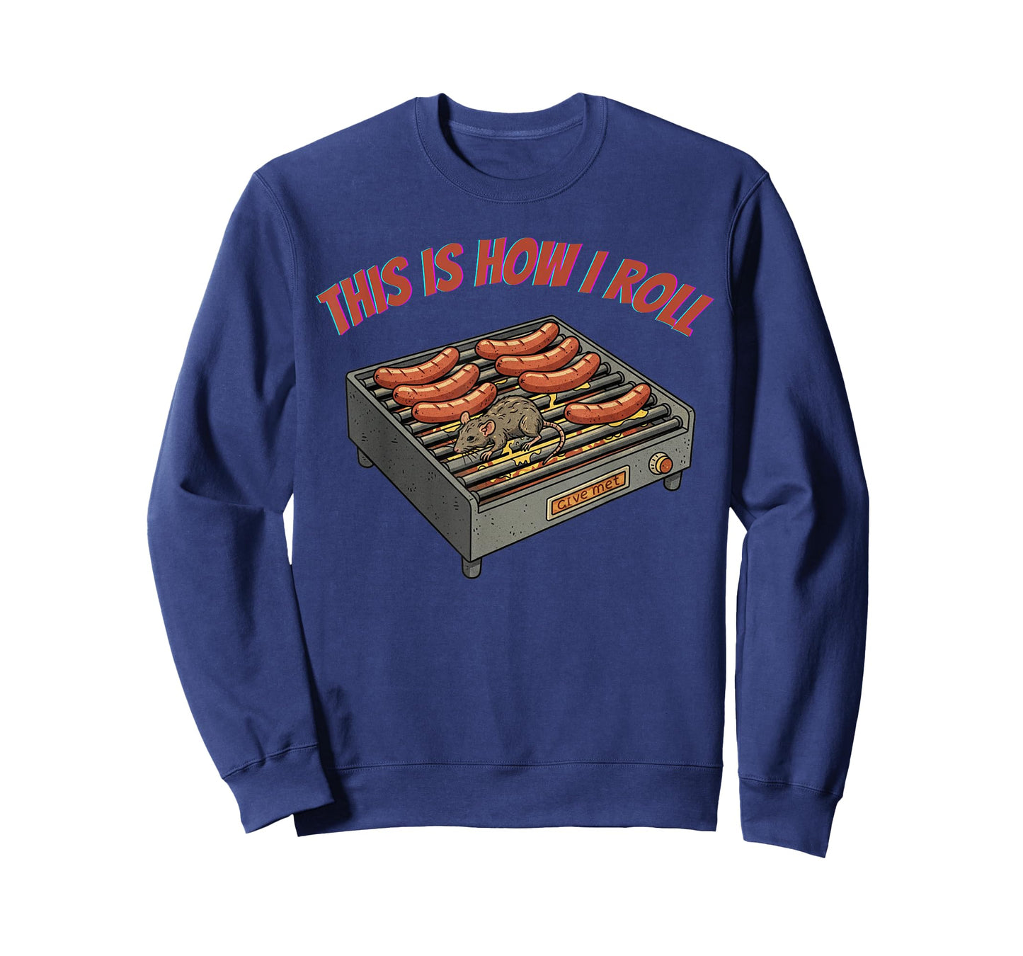 This is How I Roll, Parody Joke with Roller Grill and Rat T-Shirt