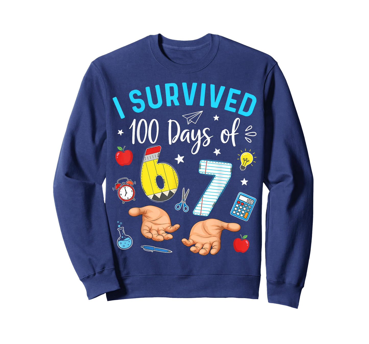 I Survived 100 Days of 67 100th Day of School Teachers Kids T-Shirt