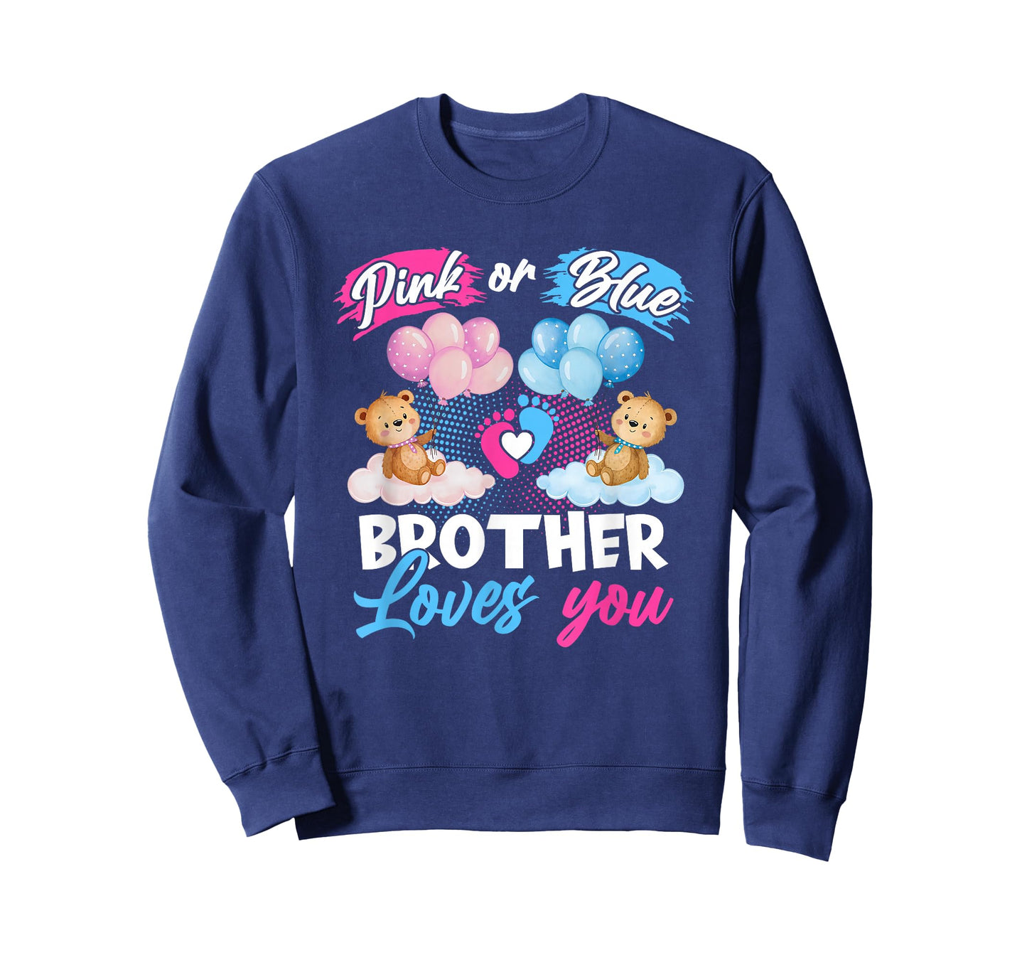 Bears Pink Or Blue Brother Loves You Gender Reveal T-Shirt