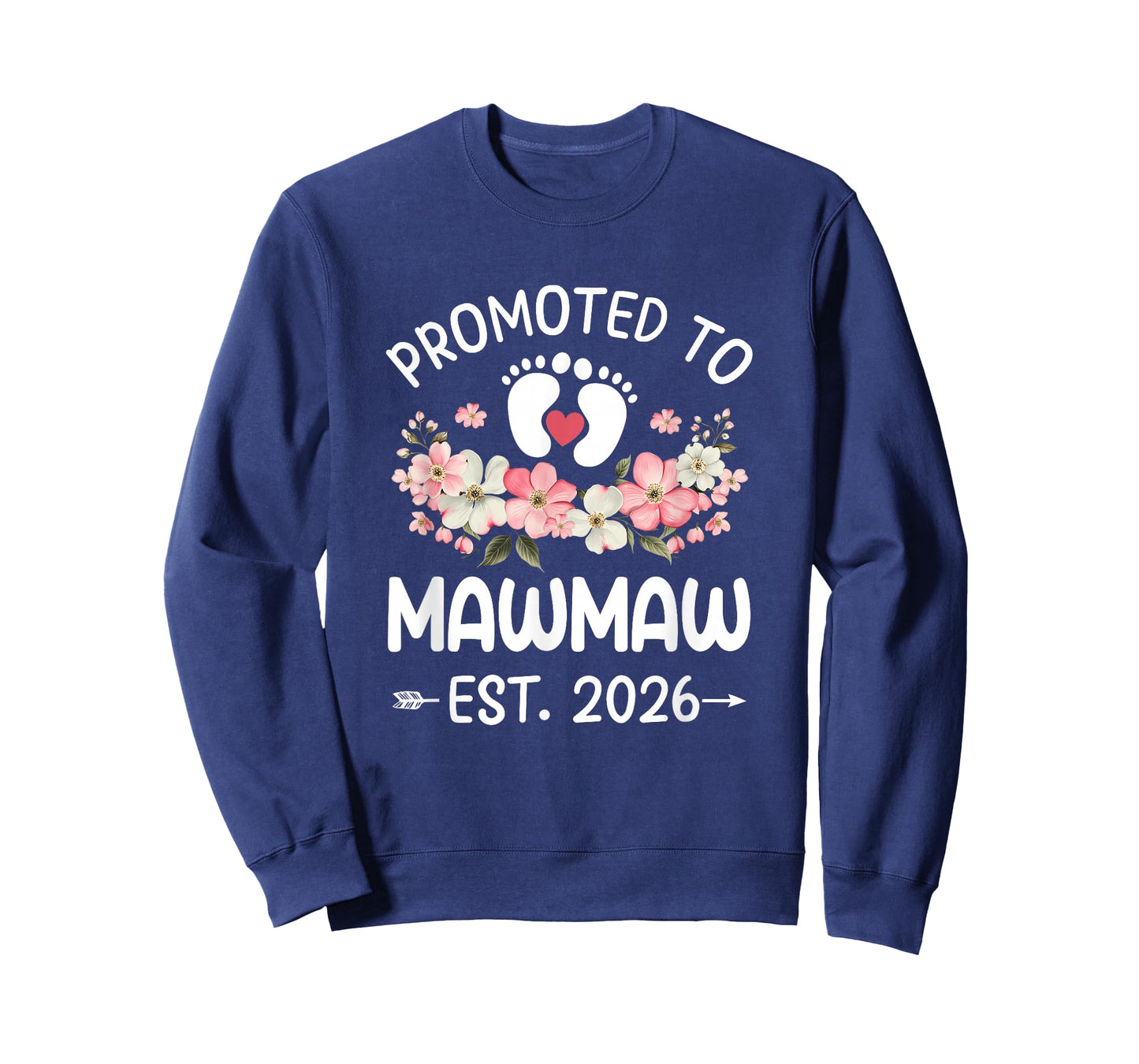 Promoted to Mawmaw 2026 First Time Floral New Mawmaw T-Shirt