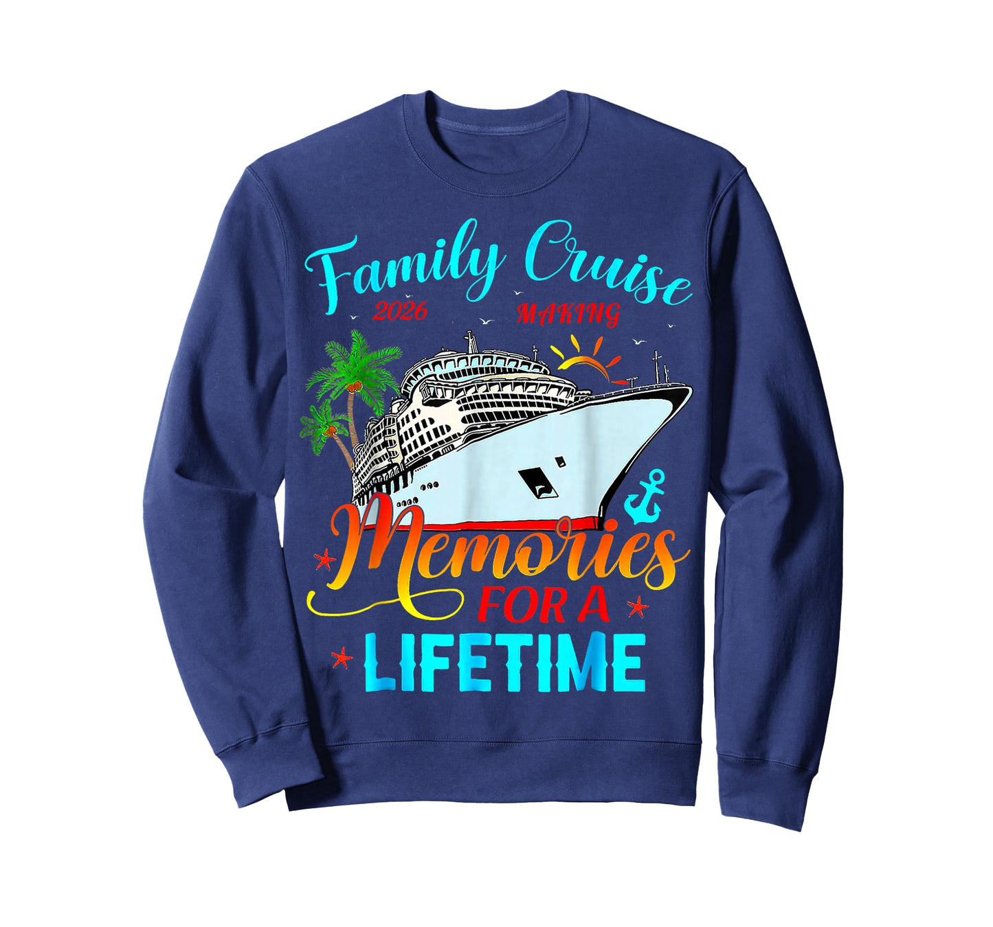 Family Cruise 2026 Making Memories for A Lifetime Beach T-Shirt