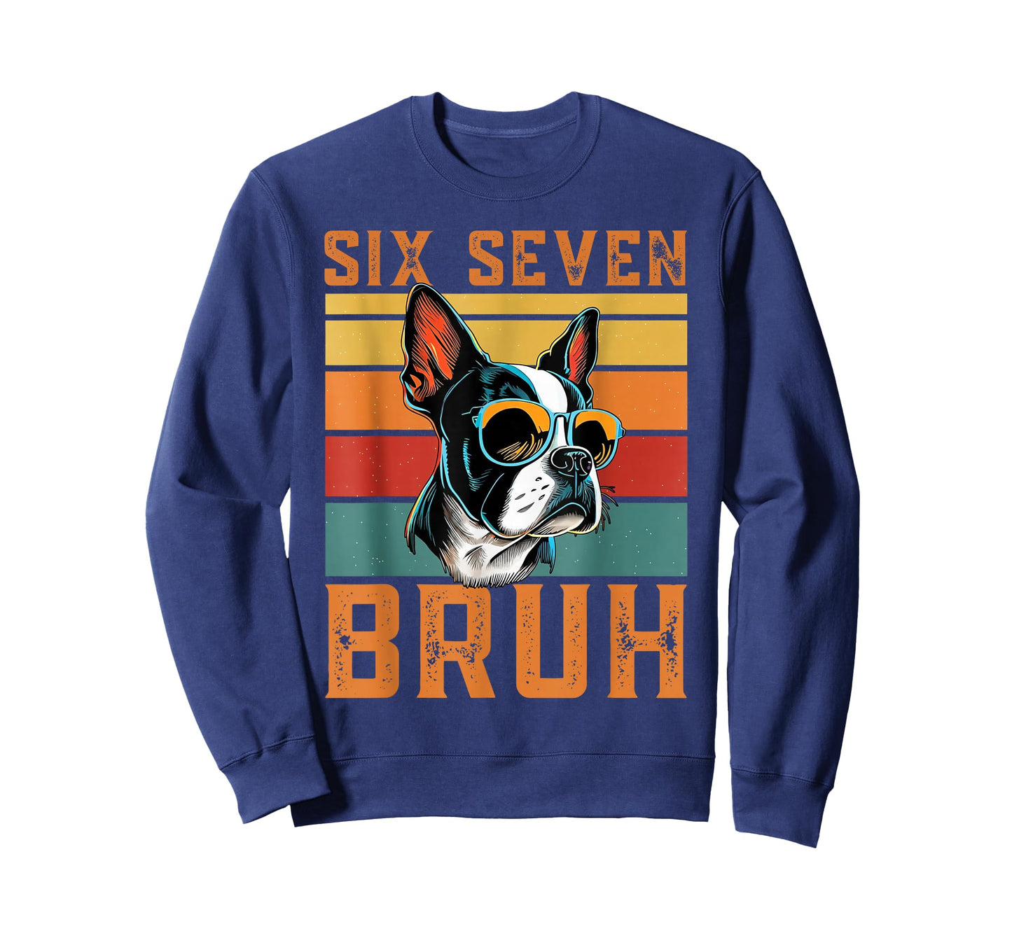 Six Seven 6 7 67 Meme Funny Boston Terrier Retro Dog Design T-Shirt