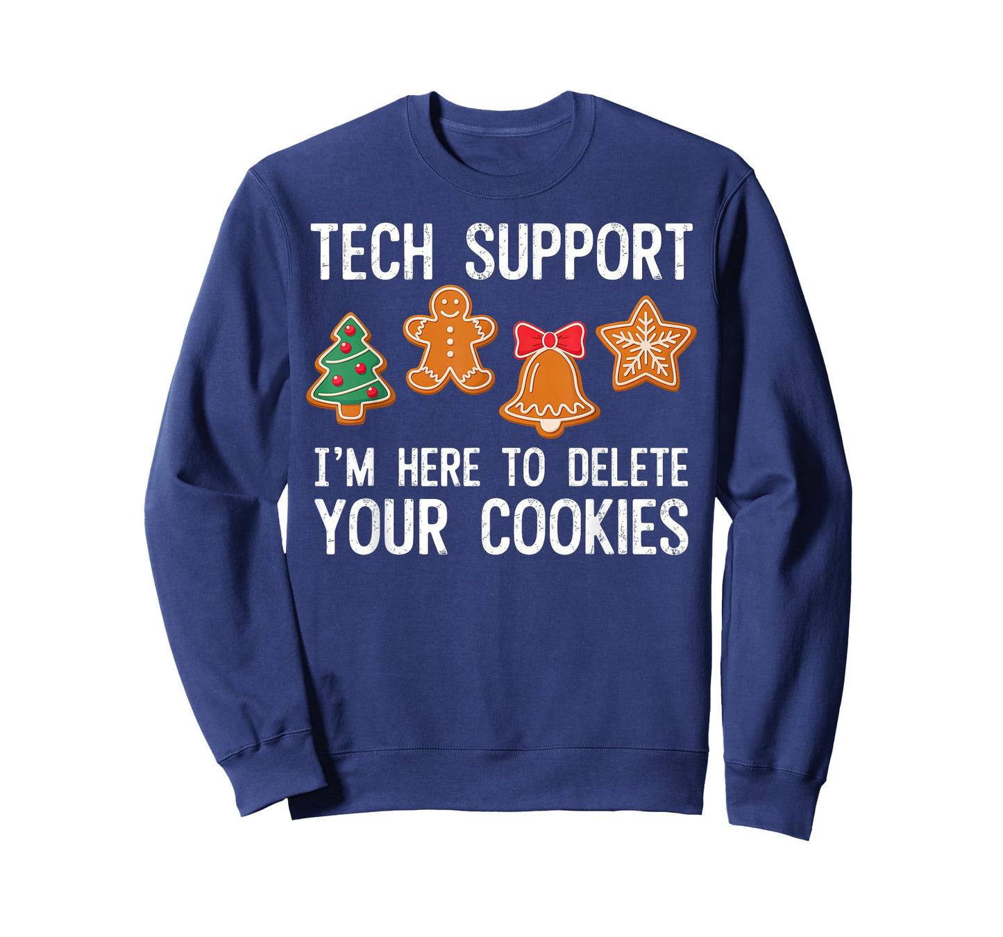 Christmas Tech Support Here to Delete Cookies Xmas T-Shirt