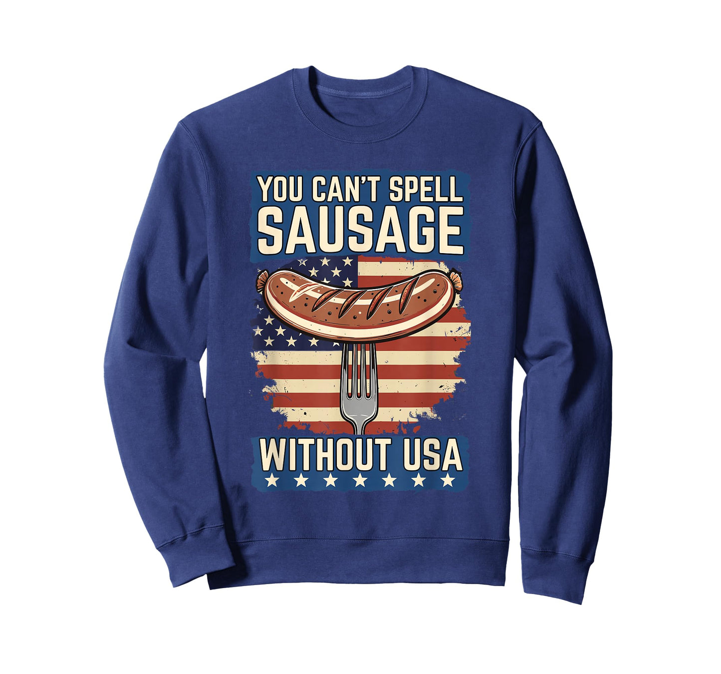 You Can't Spell Sausage Without USA Funny Patriotic BBQ T-Shirt