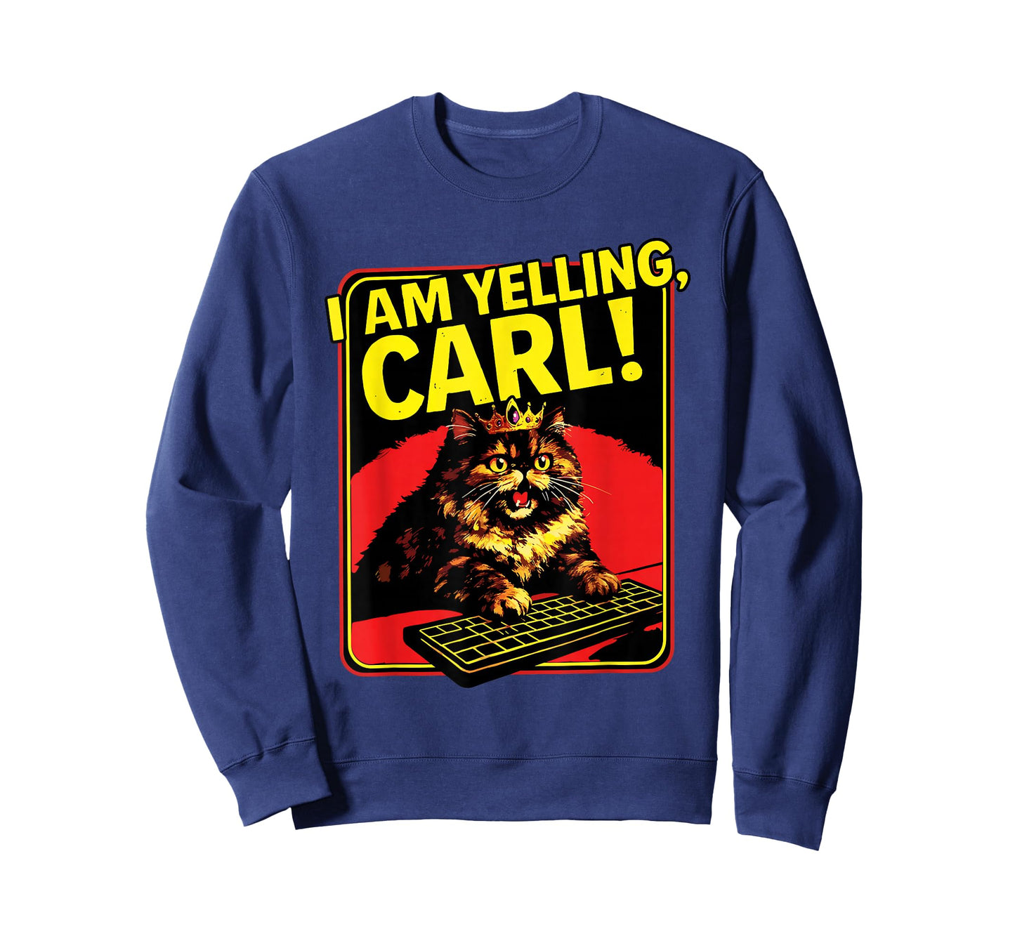 Funny I Am Yelling Carl Cat Meme T-Shirt