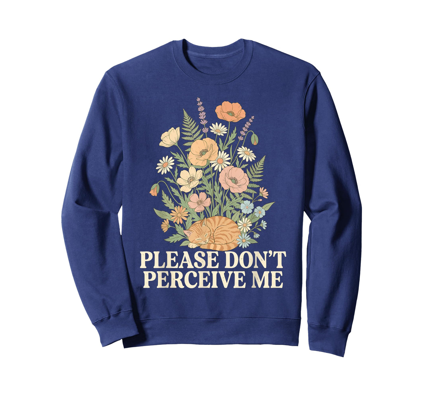Please Do Not Perceive Me Sleeping Cat Wildflowers T-Shirt