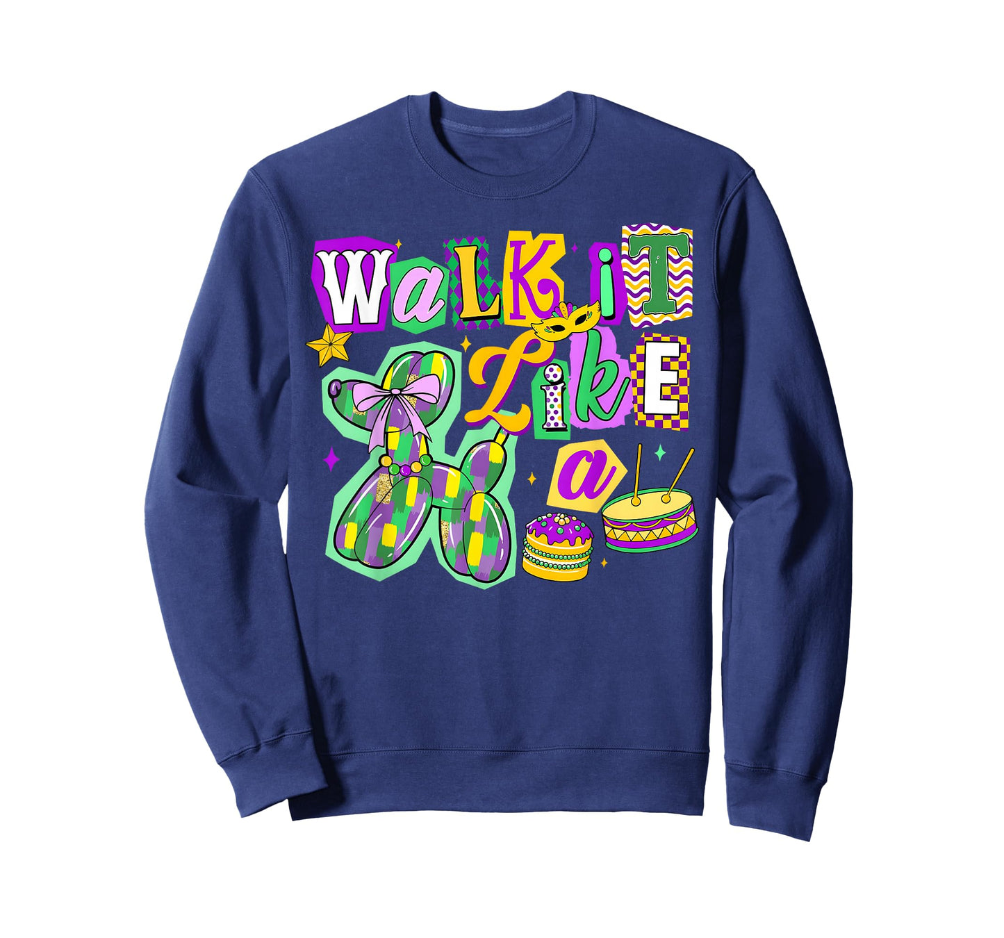 Walk It Like A Balloon Dog Mardi Gras Men Women Kid T-Shirt