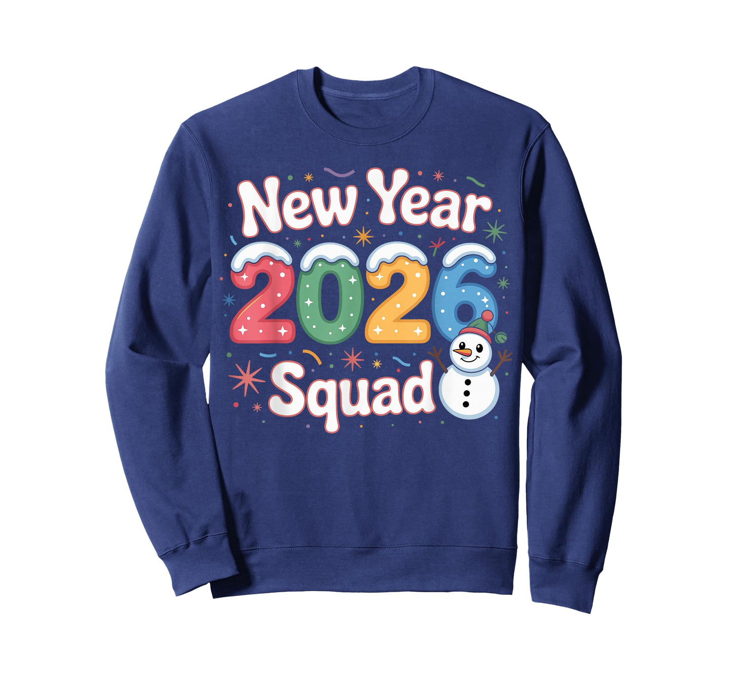 New Year 2026 Squad Funny Snowman Holiday Celebration Gift T-Shirt