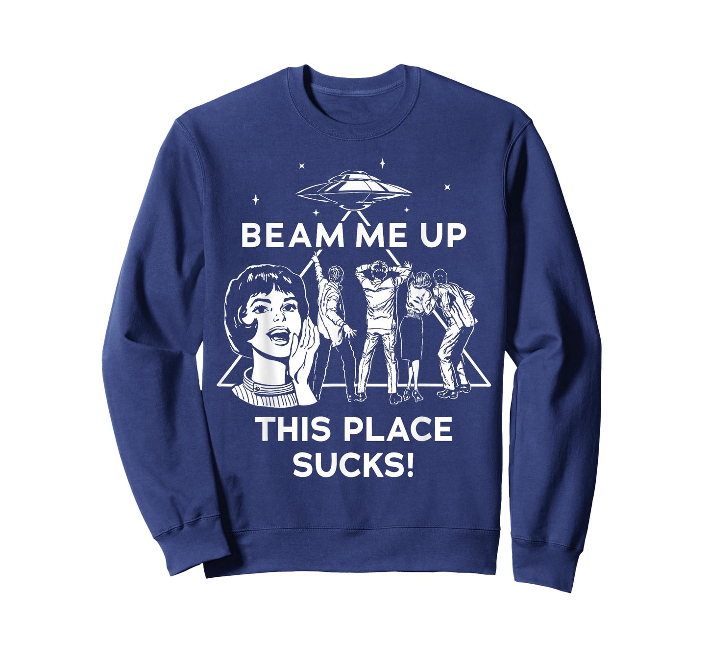Beam Me Up This Place Sucks T-Shirt