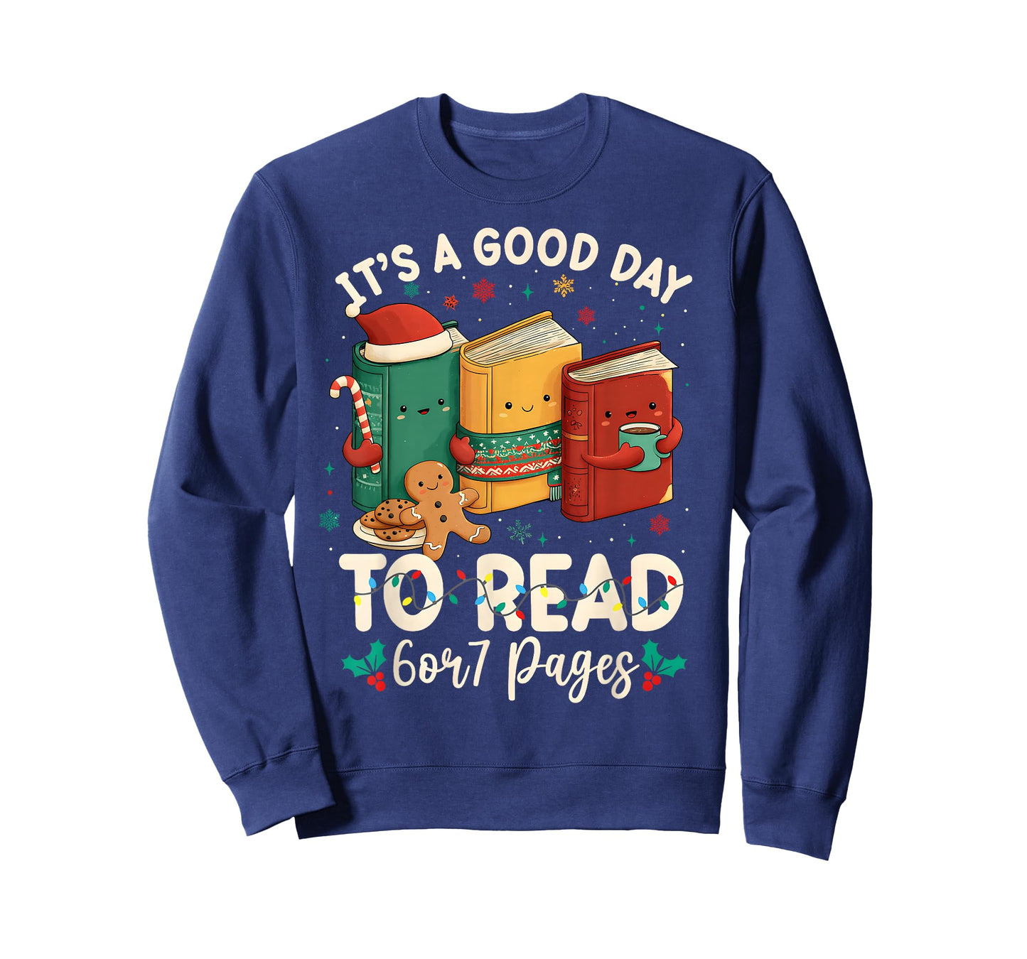 Christmas Retro It's A Good Day to Read 6 Or 7 Pages Xmas T-Shirt