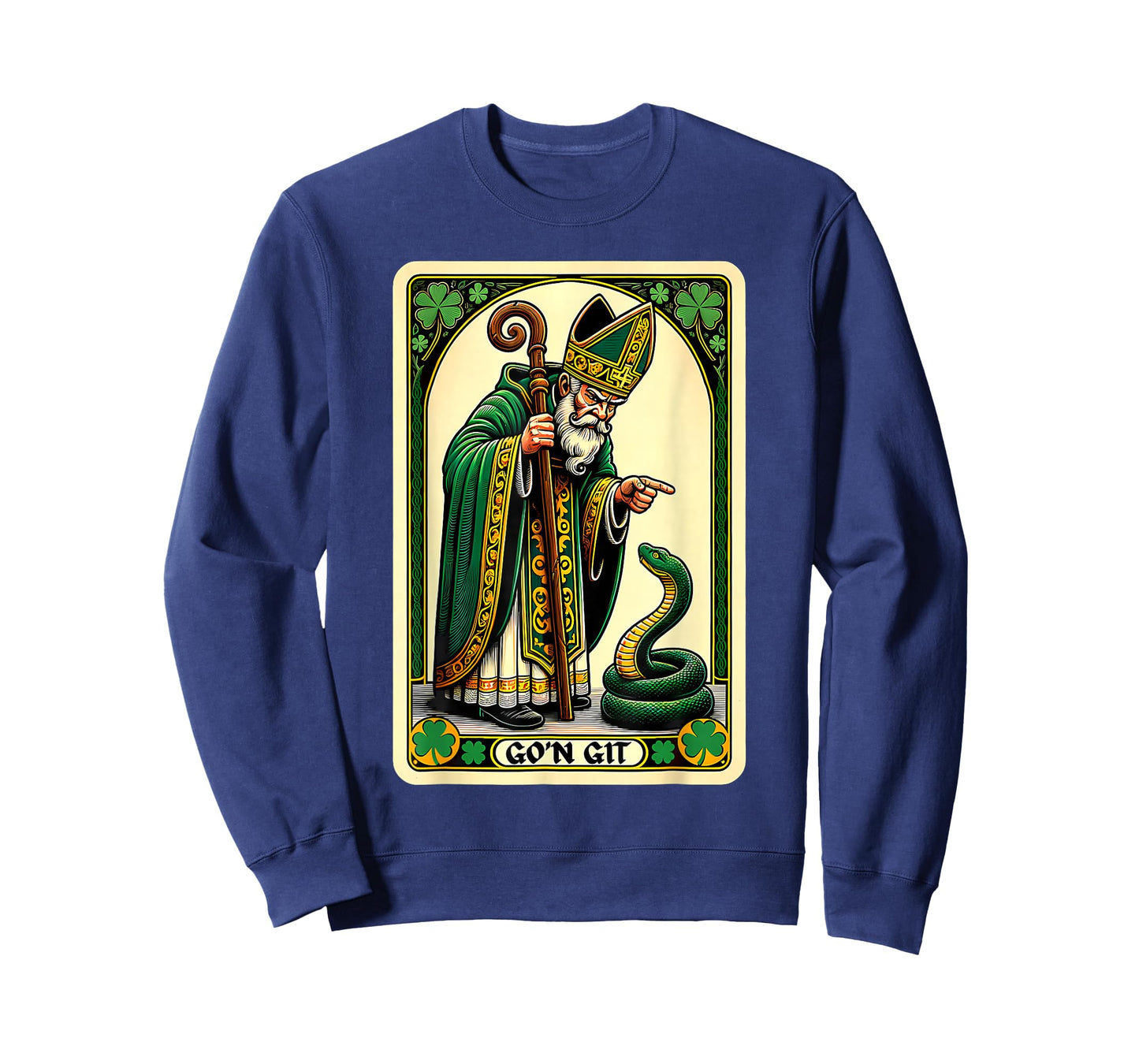 St Patrick Snake Gon Git Card Saint Pattys Men Women Kids T-Shirt