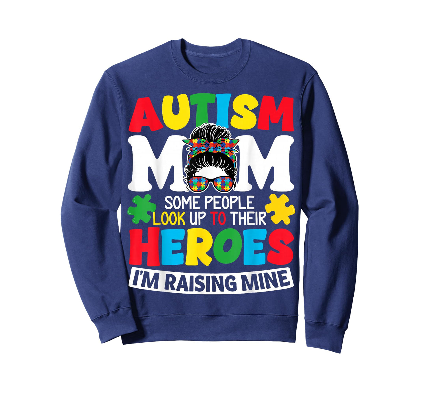 Autism Mom Raising Hero Messy Bun Autism Awareness T-Shirt