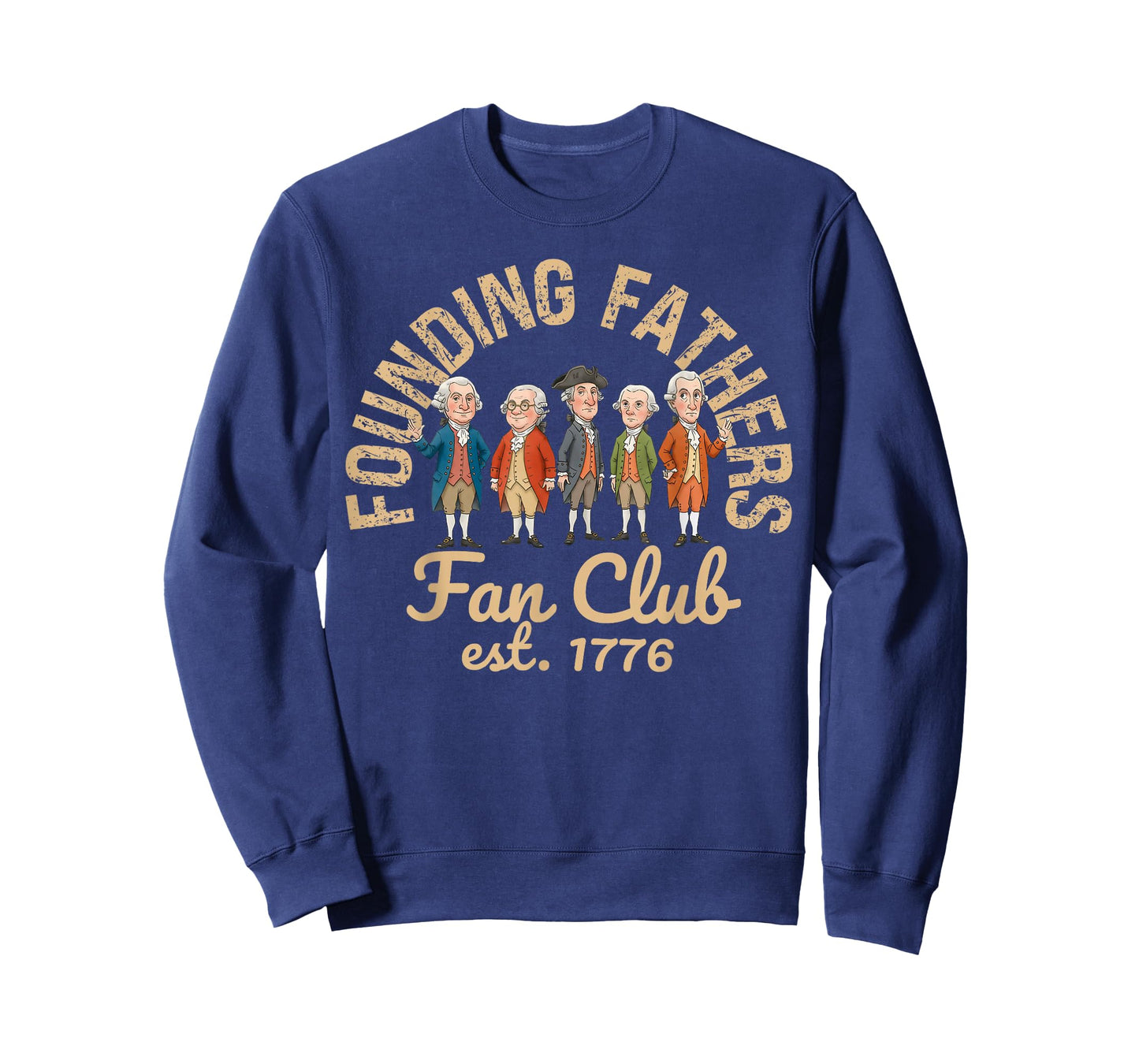 Founding Fathers Fan Club Funny History Teacher T-Shirt
