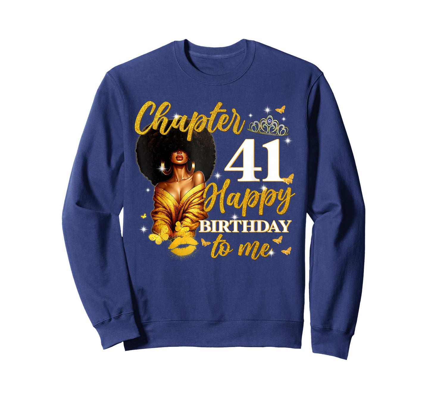 Chapter 41 Women Happy 41st Birthday to Me Queen T-Shirt