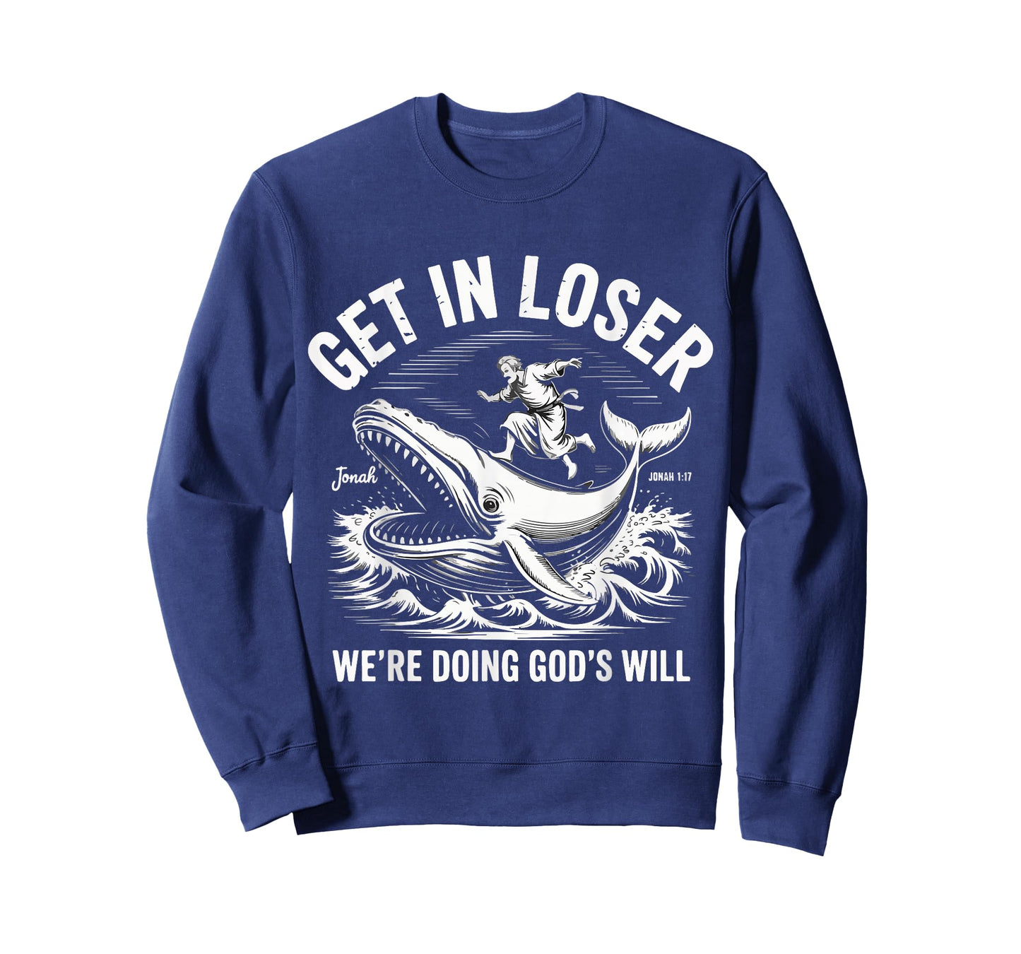 Get in Loser We’re Doing God’s Will Funny Christian Meme T-Shirt