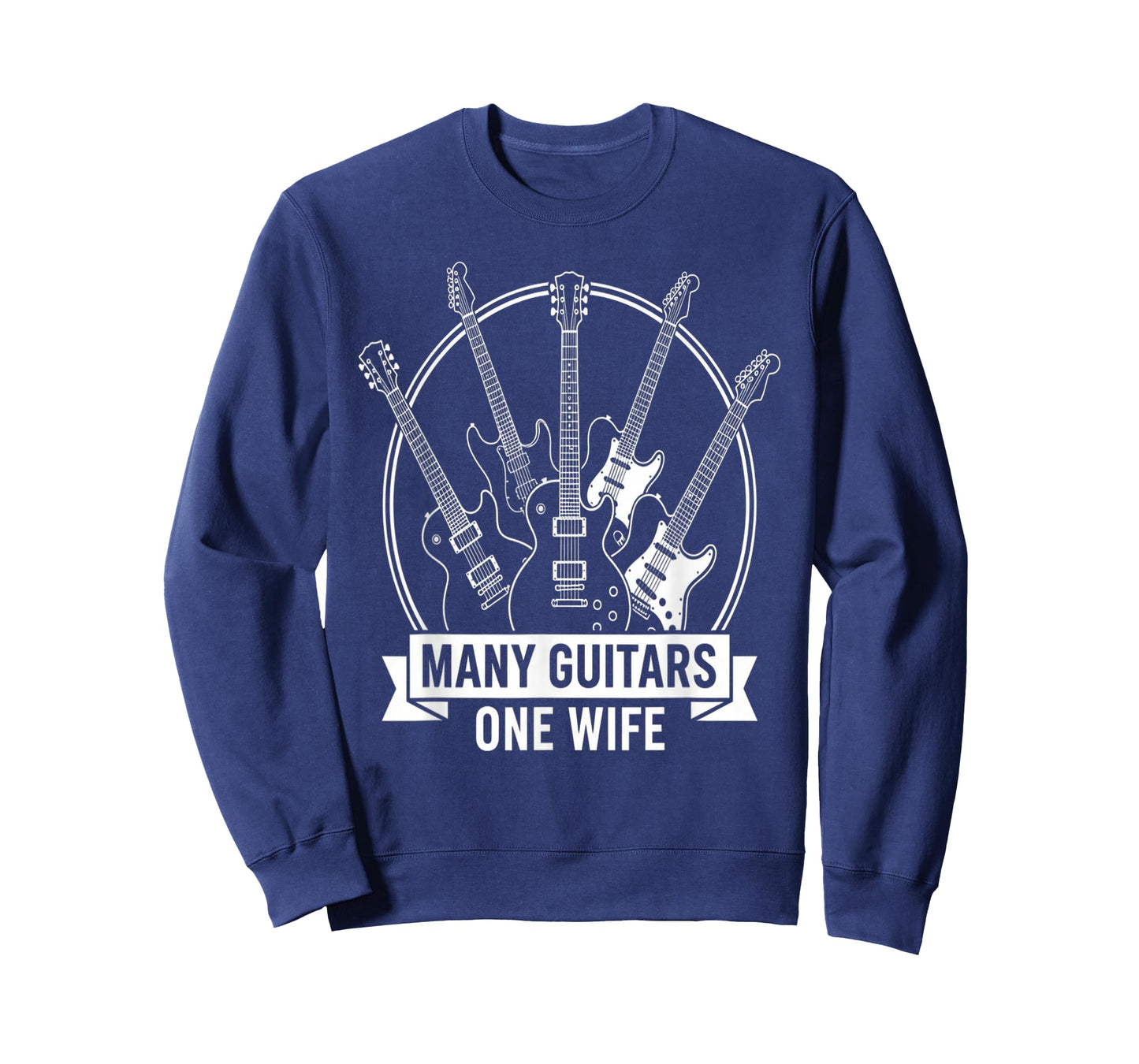 Many Guitars One Wife Funny Musician Guitarist Humor Design T-Shirt