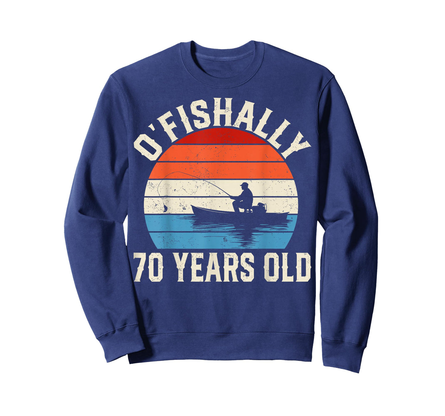 Ofishally 70 Years Old - 70th Birthday Fisherman T-Shirt